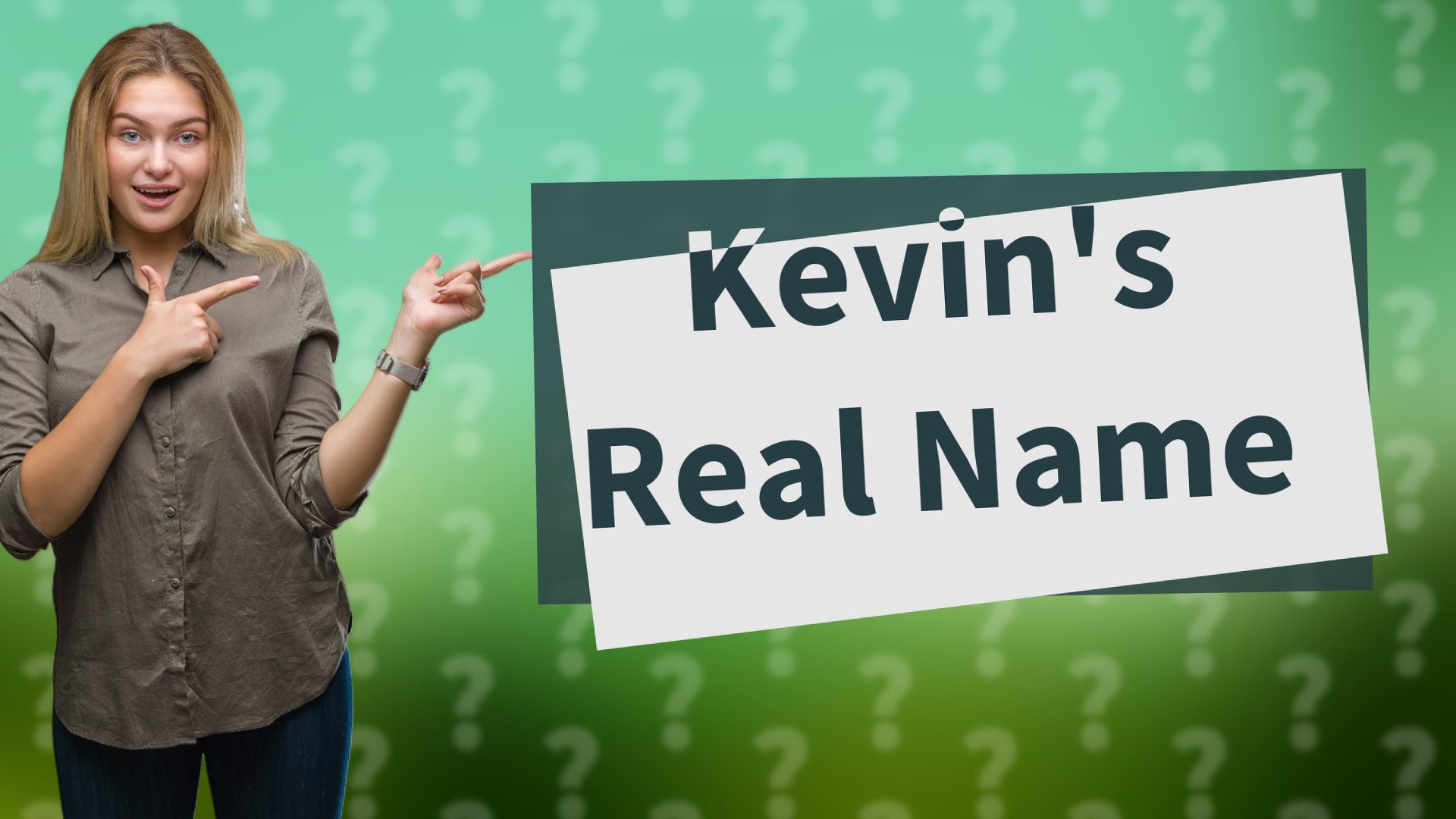 Kevin's Real Name