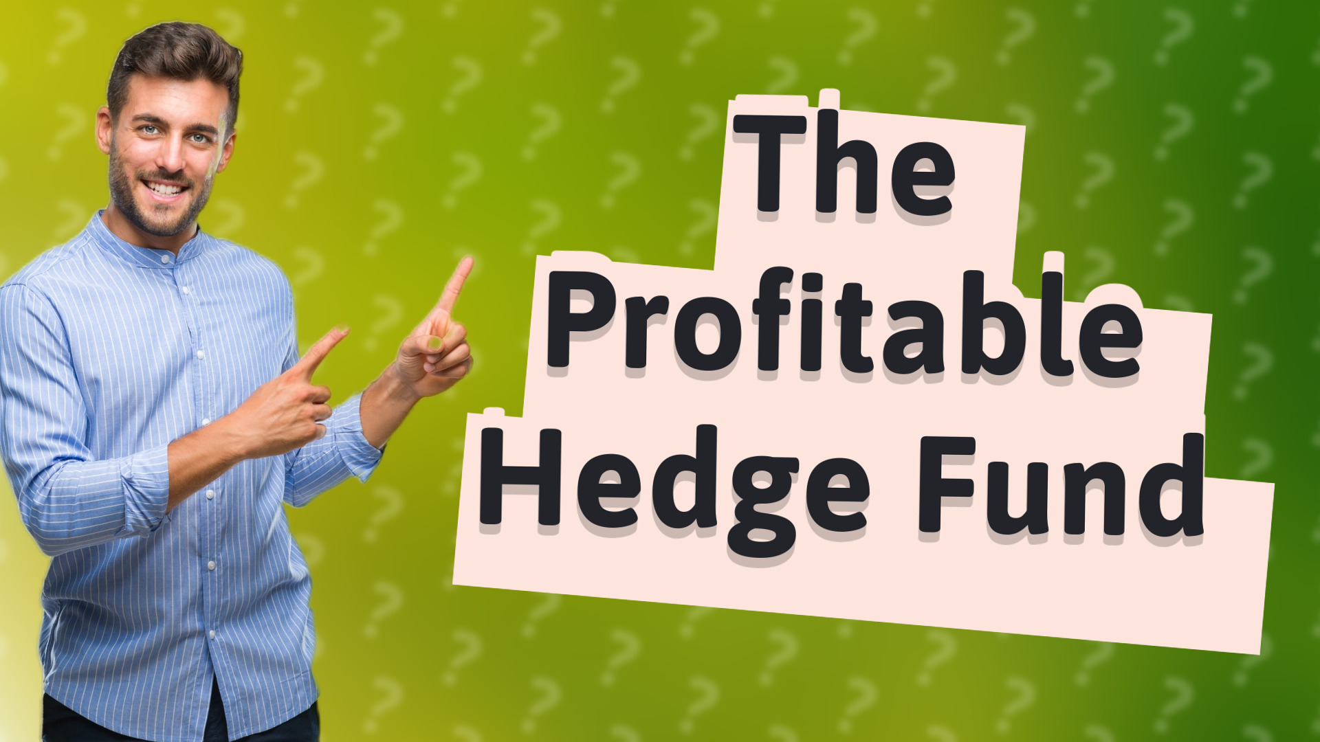 The Profitable Hedge Fund