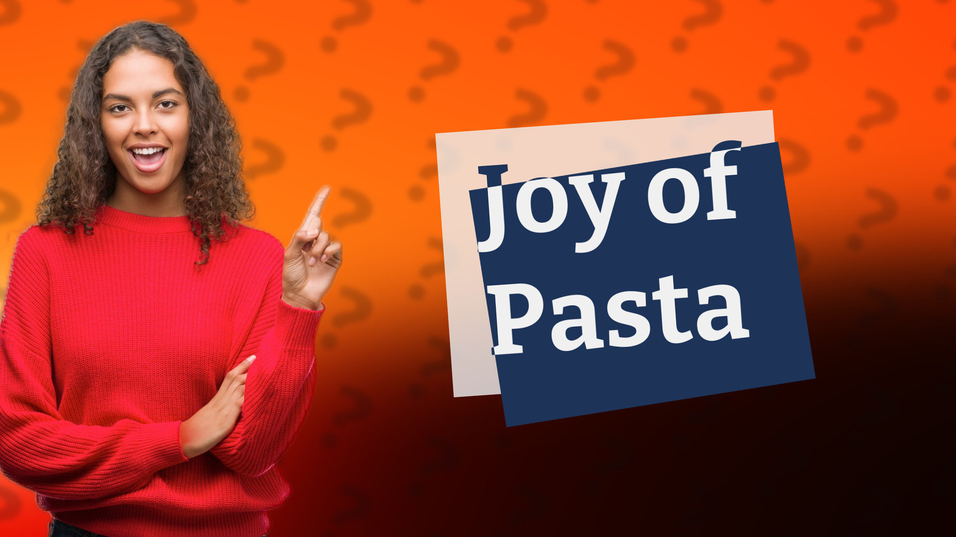 Joy of Pasta