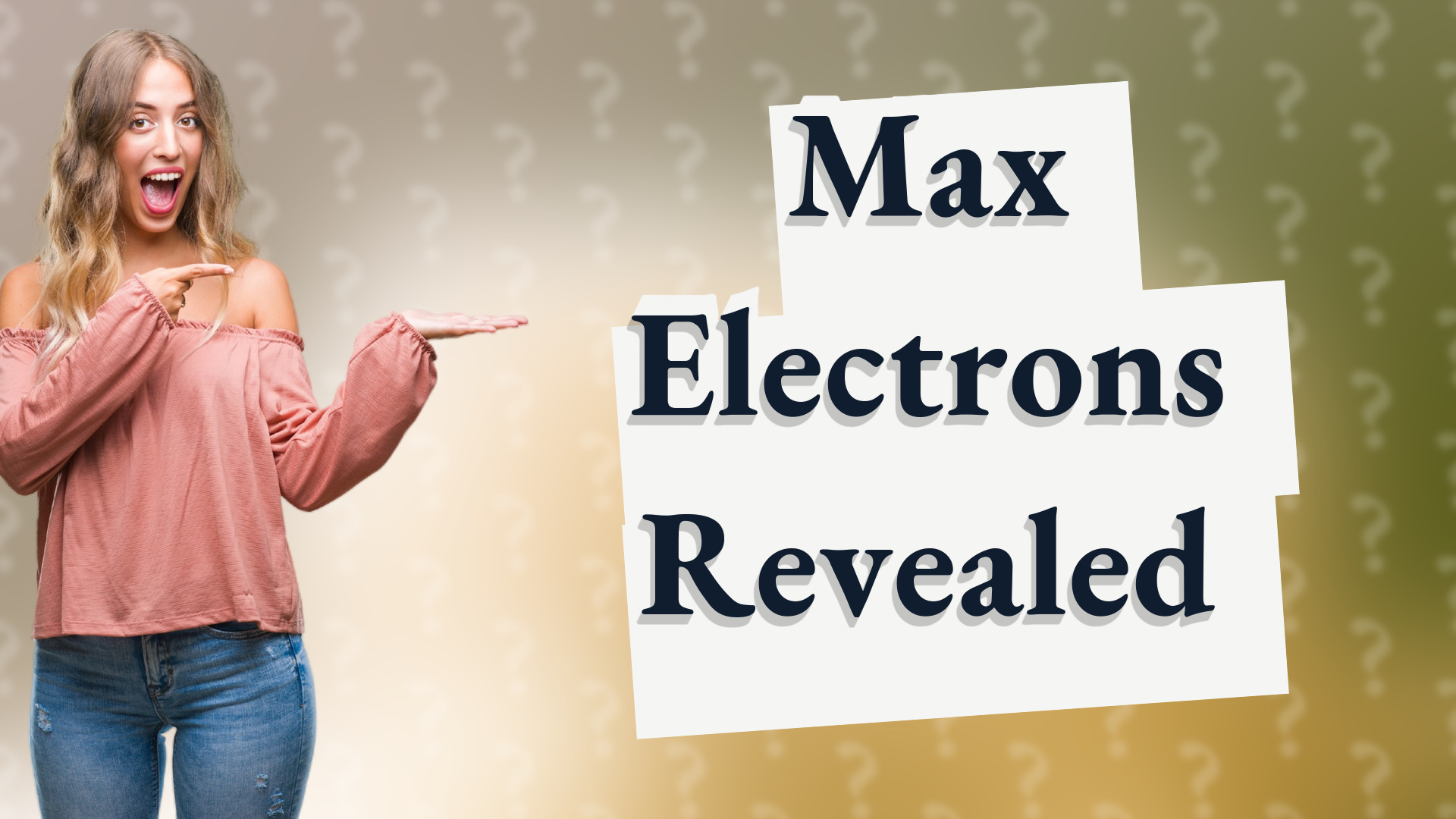 Max Electrons Revealed