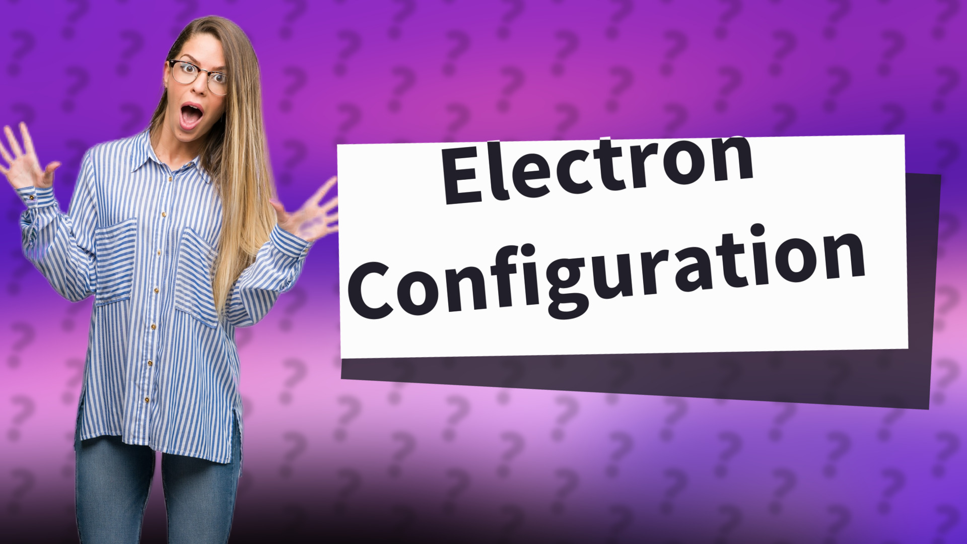 Electron Configuration