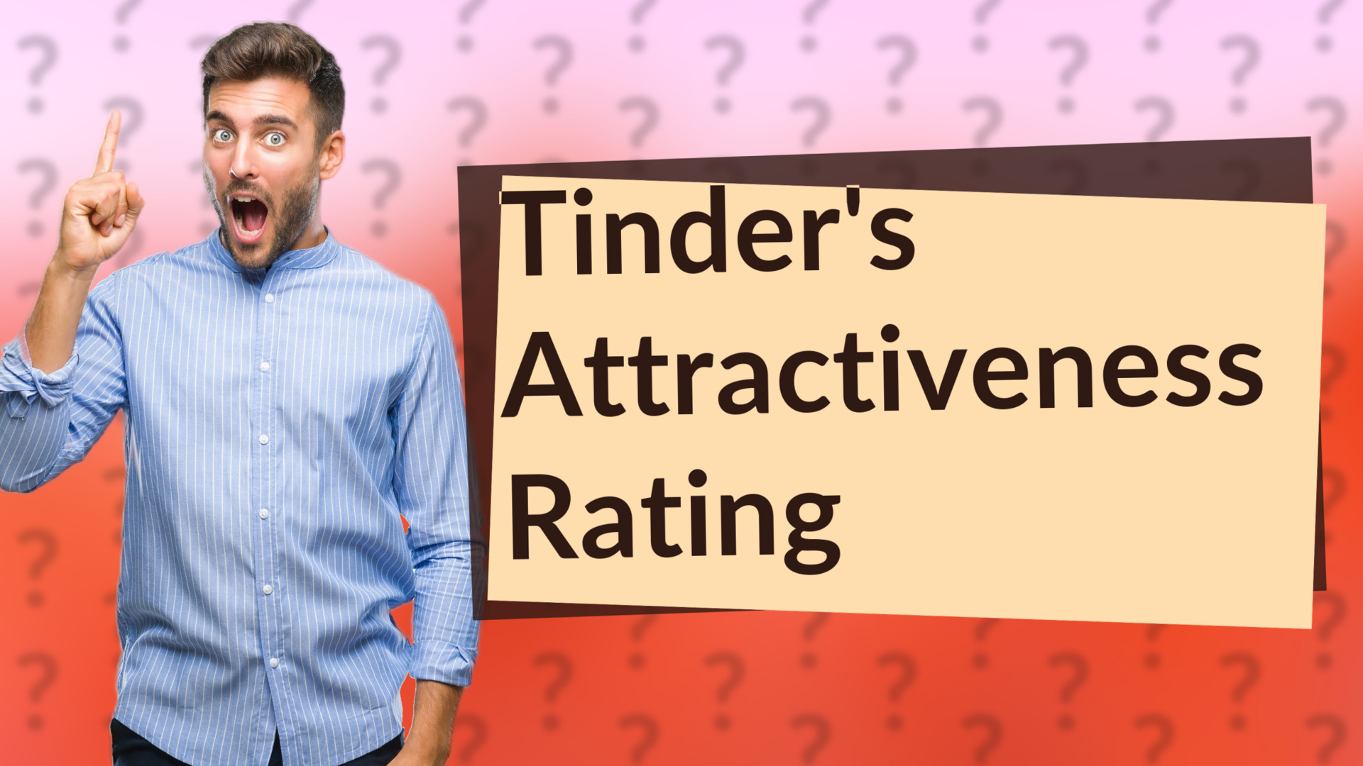 Tinder's Attractiveness Rating