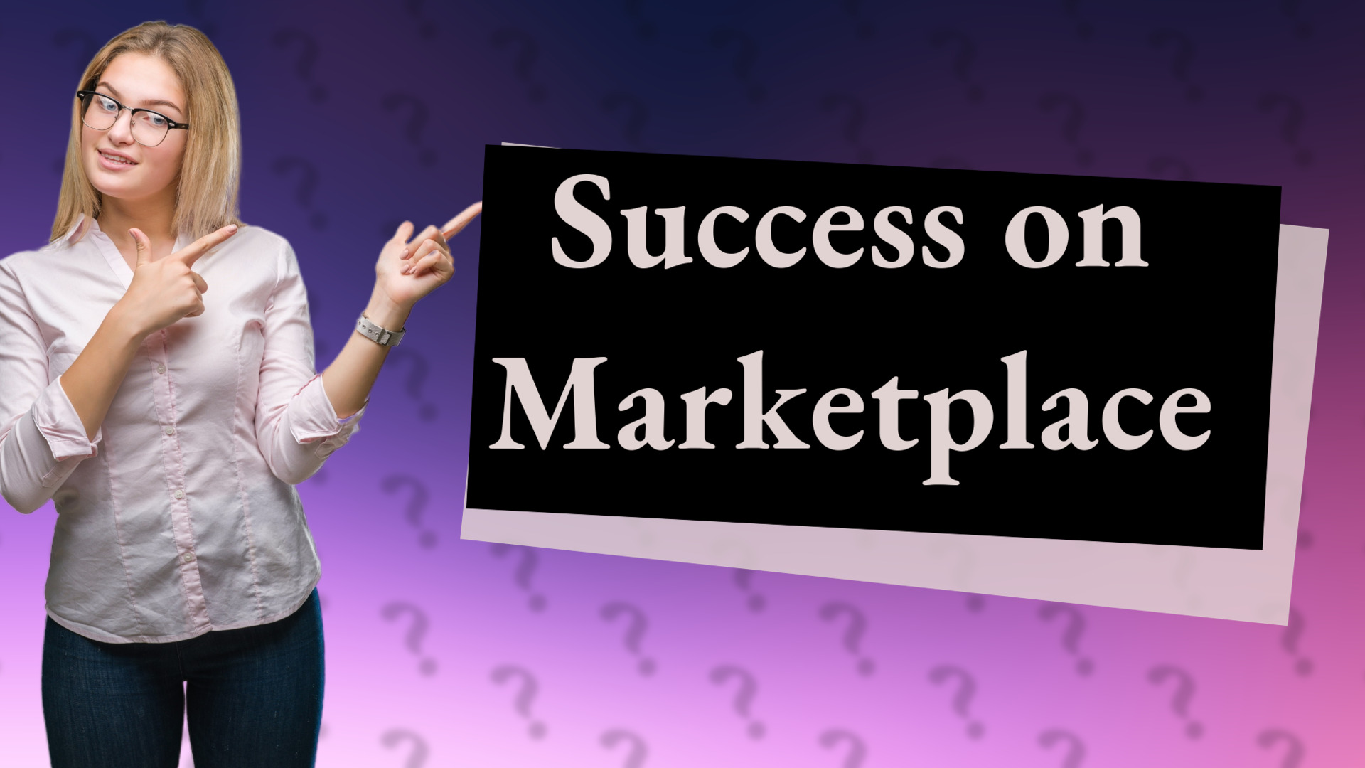 Success on Marketplace