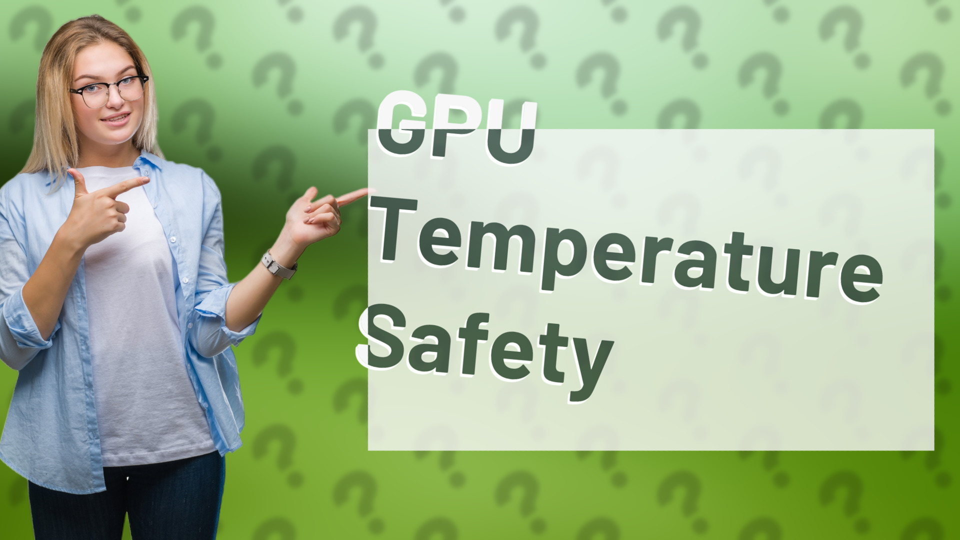 GPU Temperature Safety