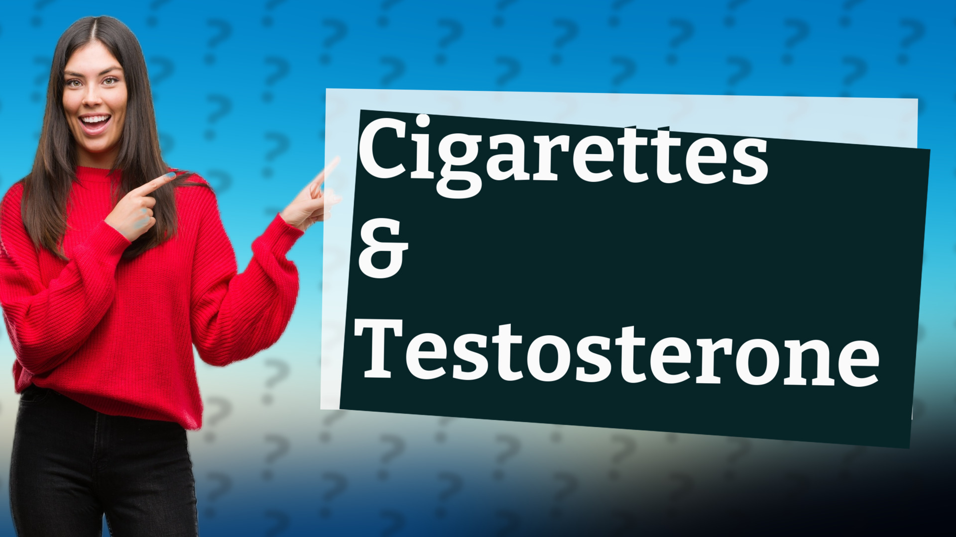 Cigarettes & Testosterone