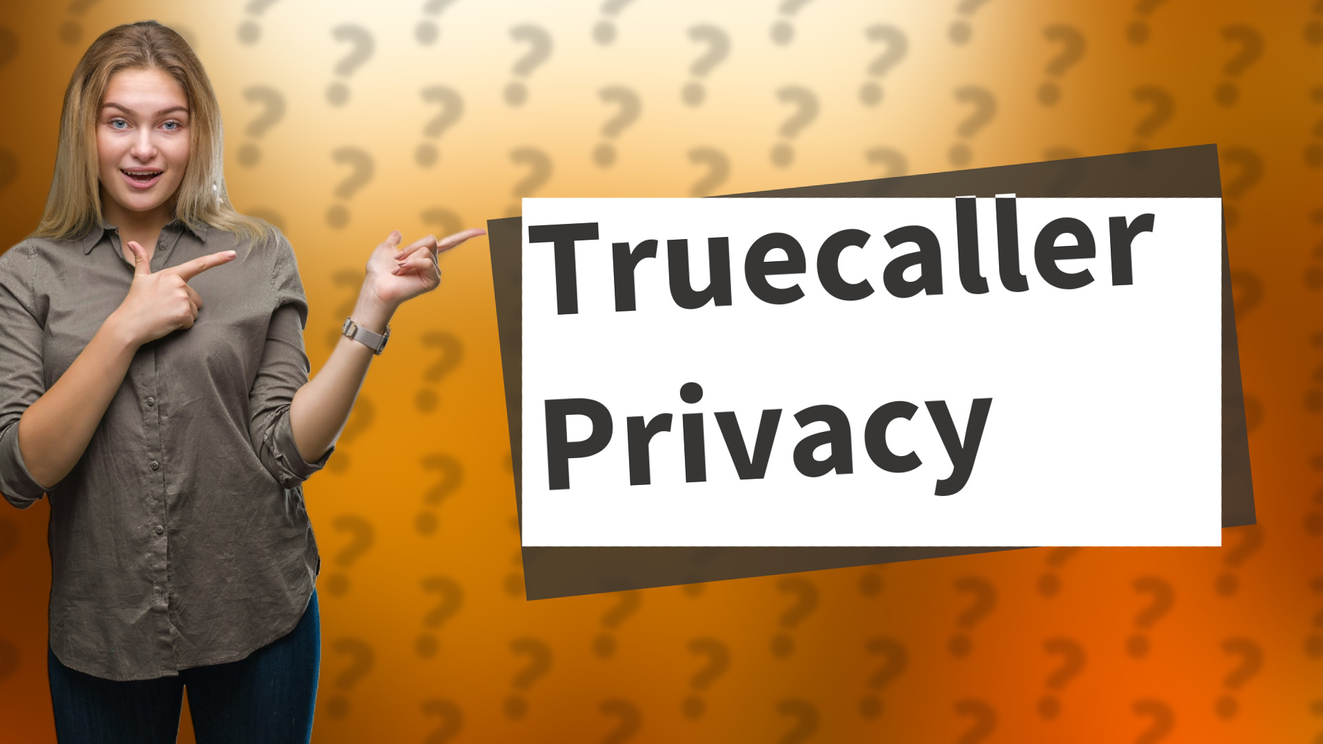 Truecaller Privacy