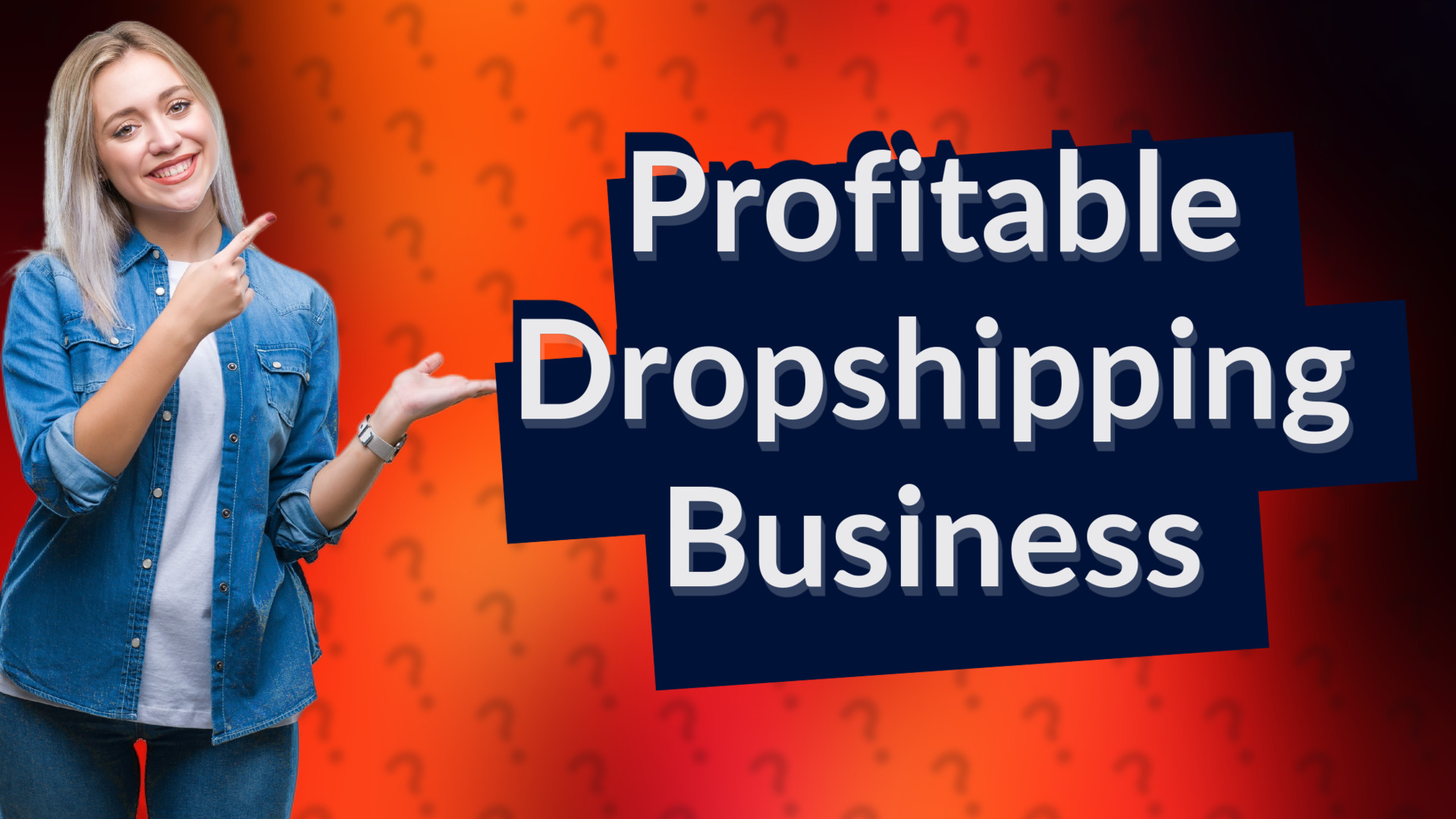 Profitable Dropshipping Business