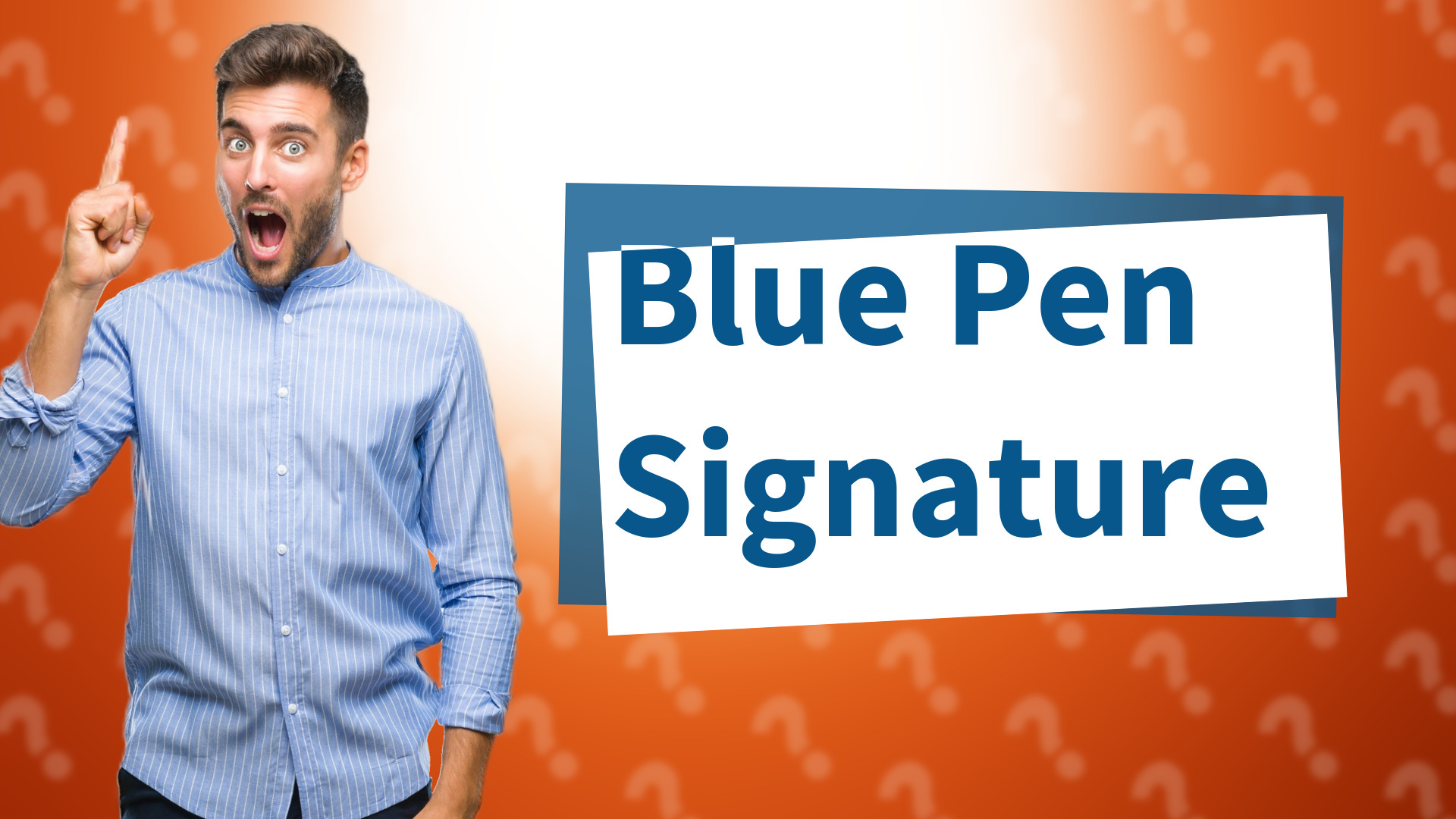 Blue Pen Signature