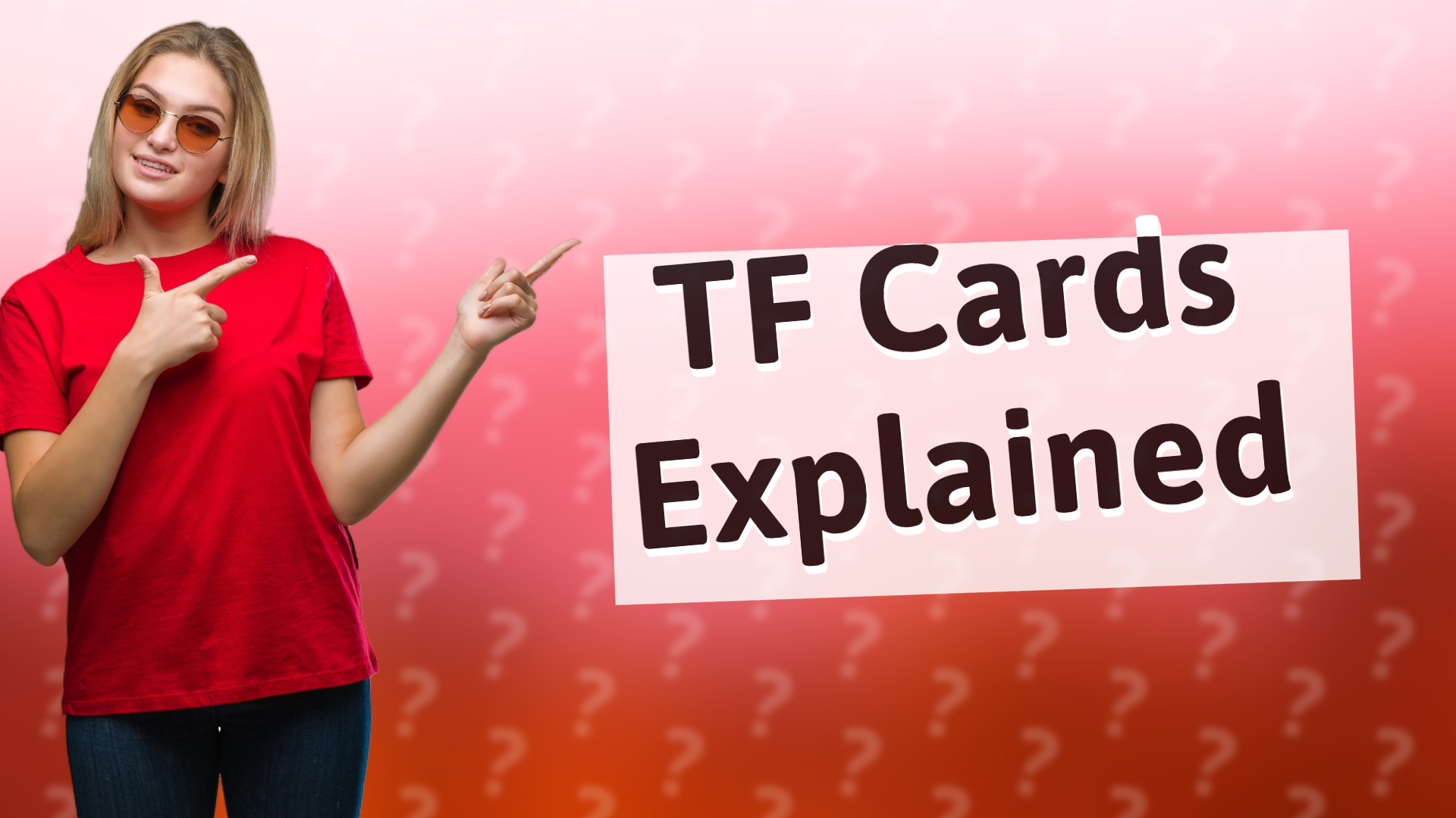 TF Cards Explained