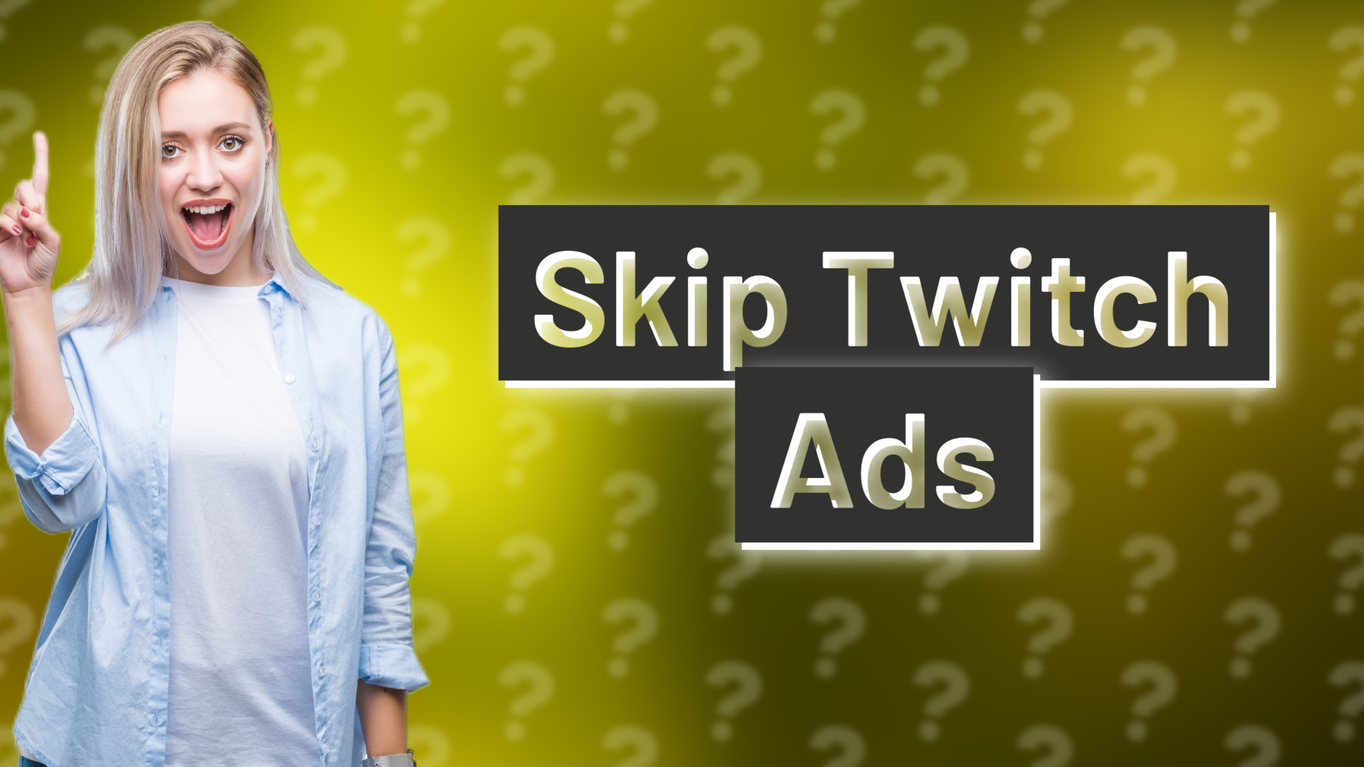 Skip Twitch Ads