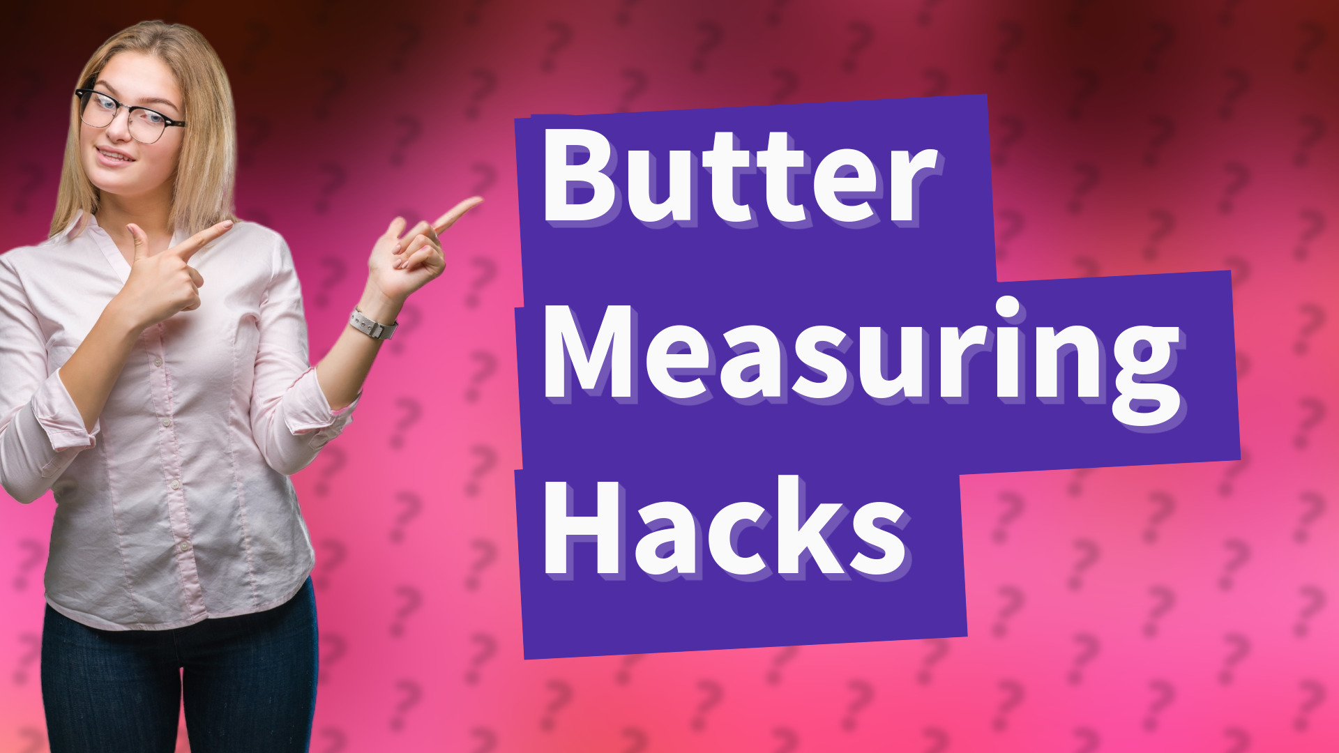 Butter Measuring Hacks