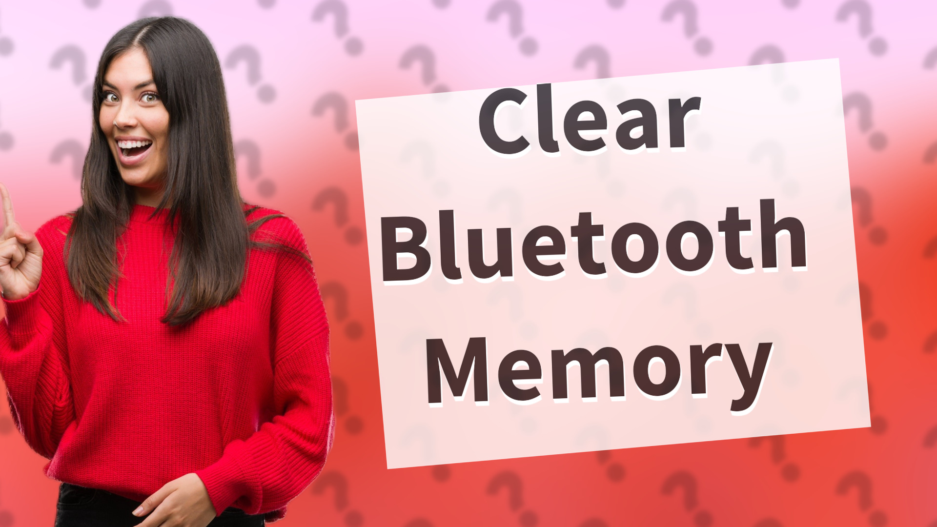 Clear Bluetooth Memory