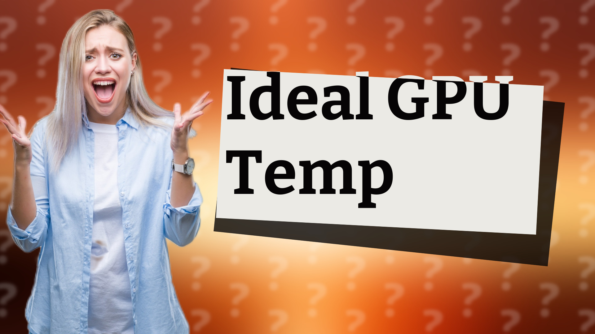 Ideal GPU Temp