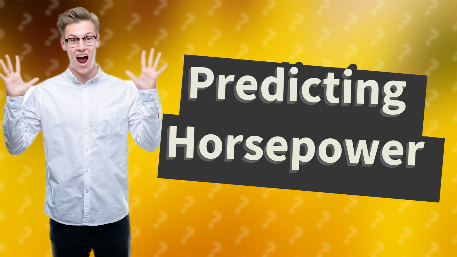 Predicting Horsepower