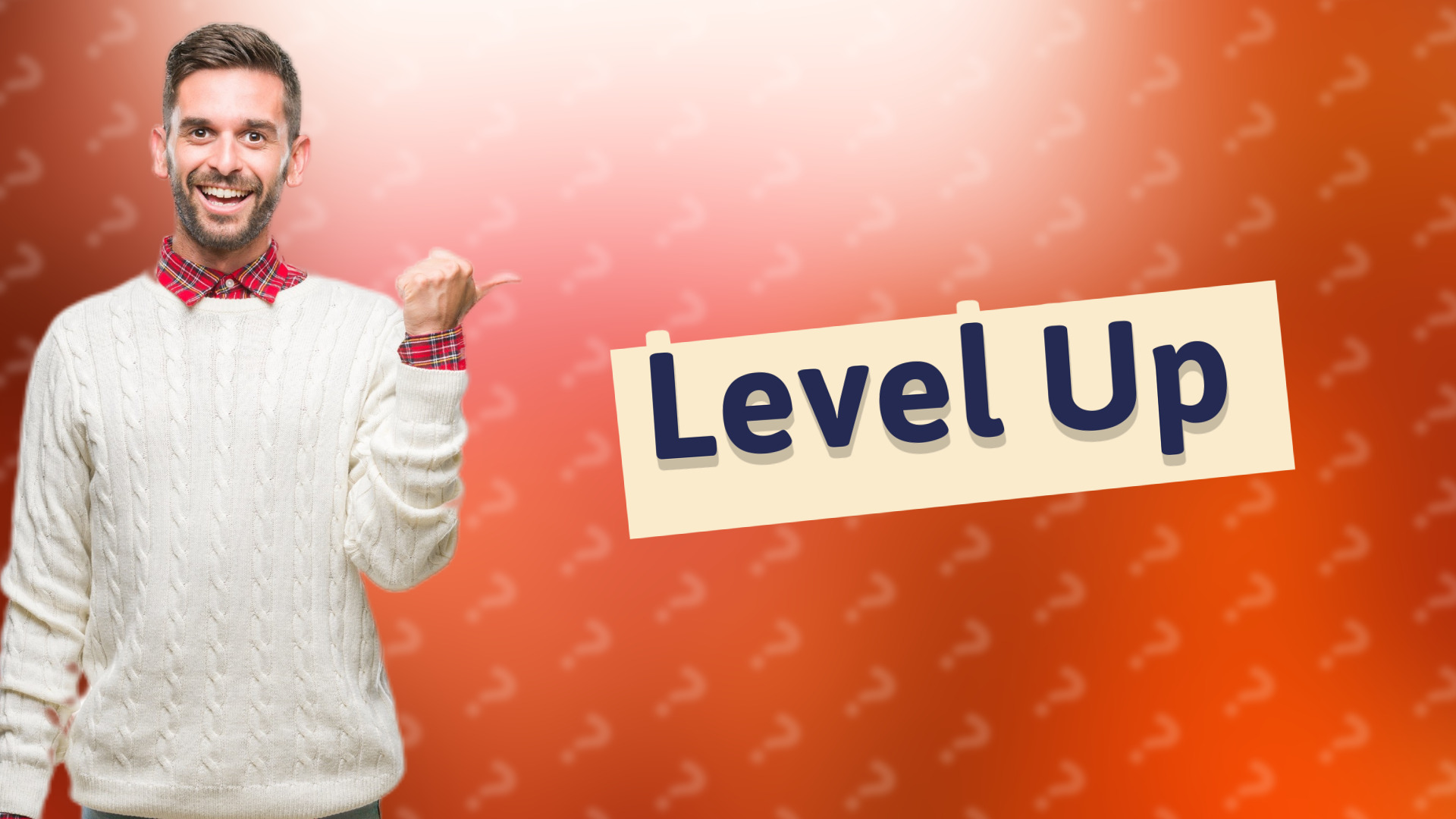 Level Up