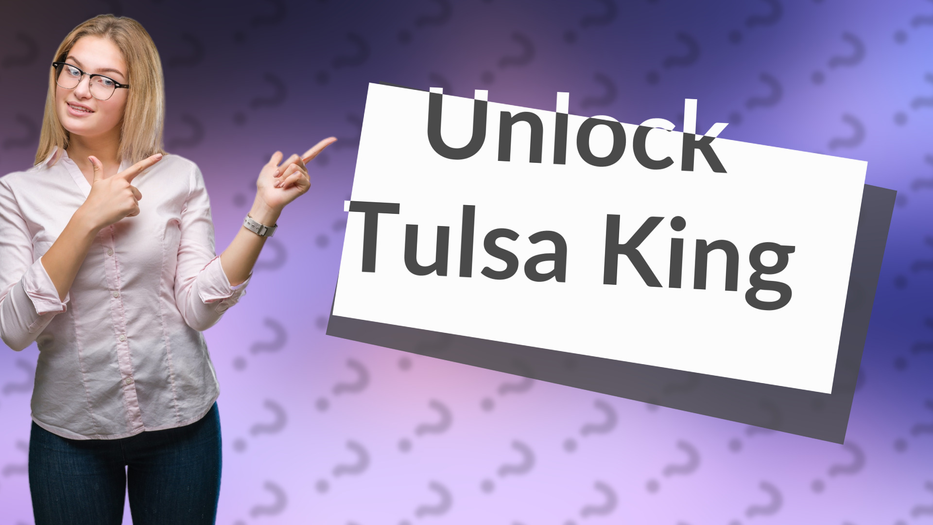 Unlock Tulsa King