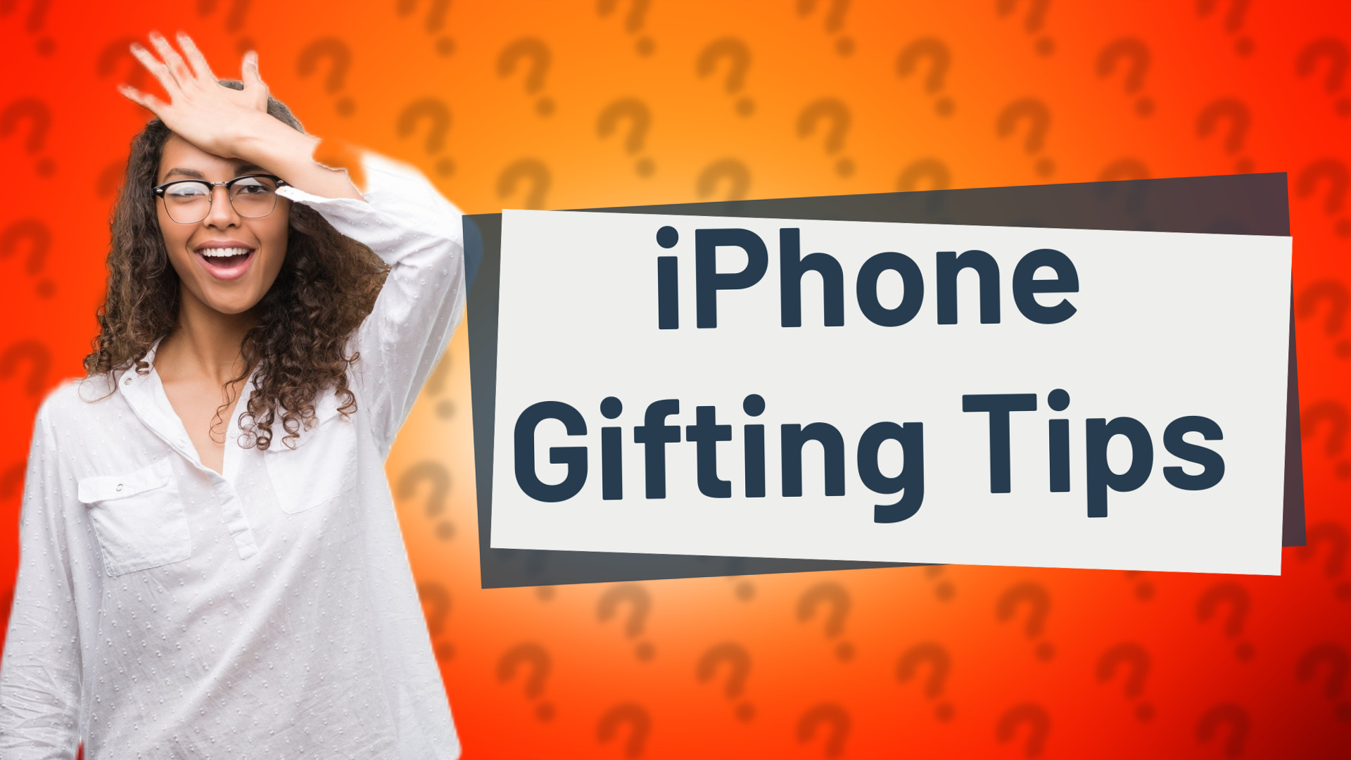 iPhone Gifting Tips