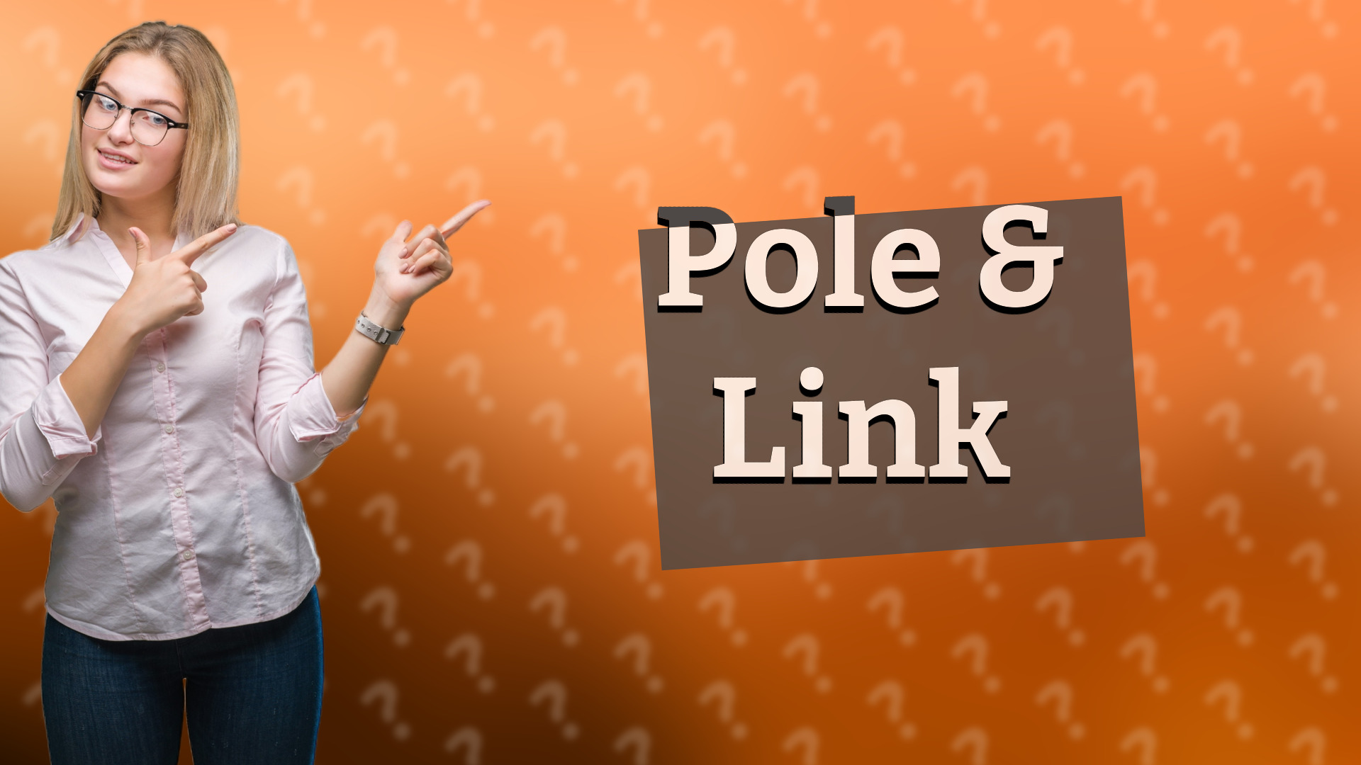 Pole & Link