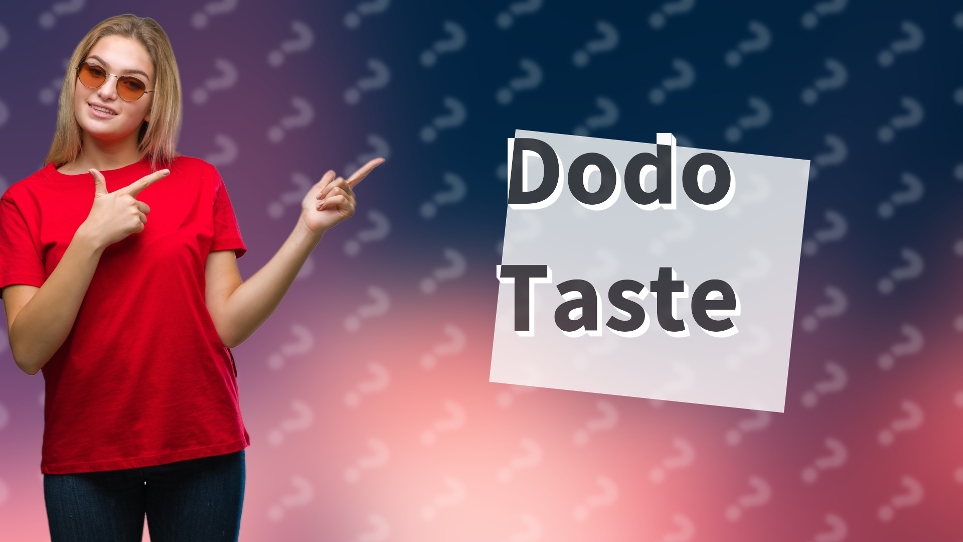 Dodo Taste