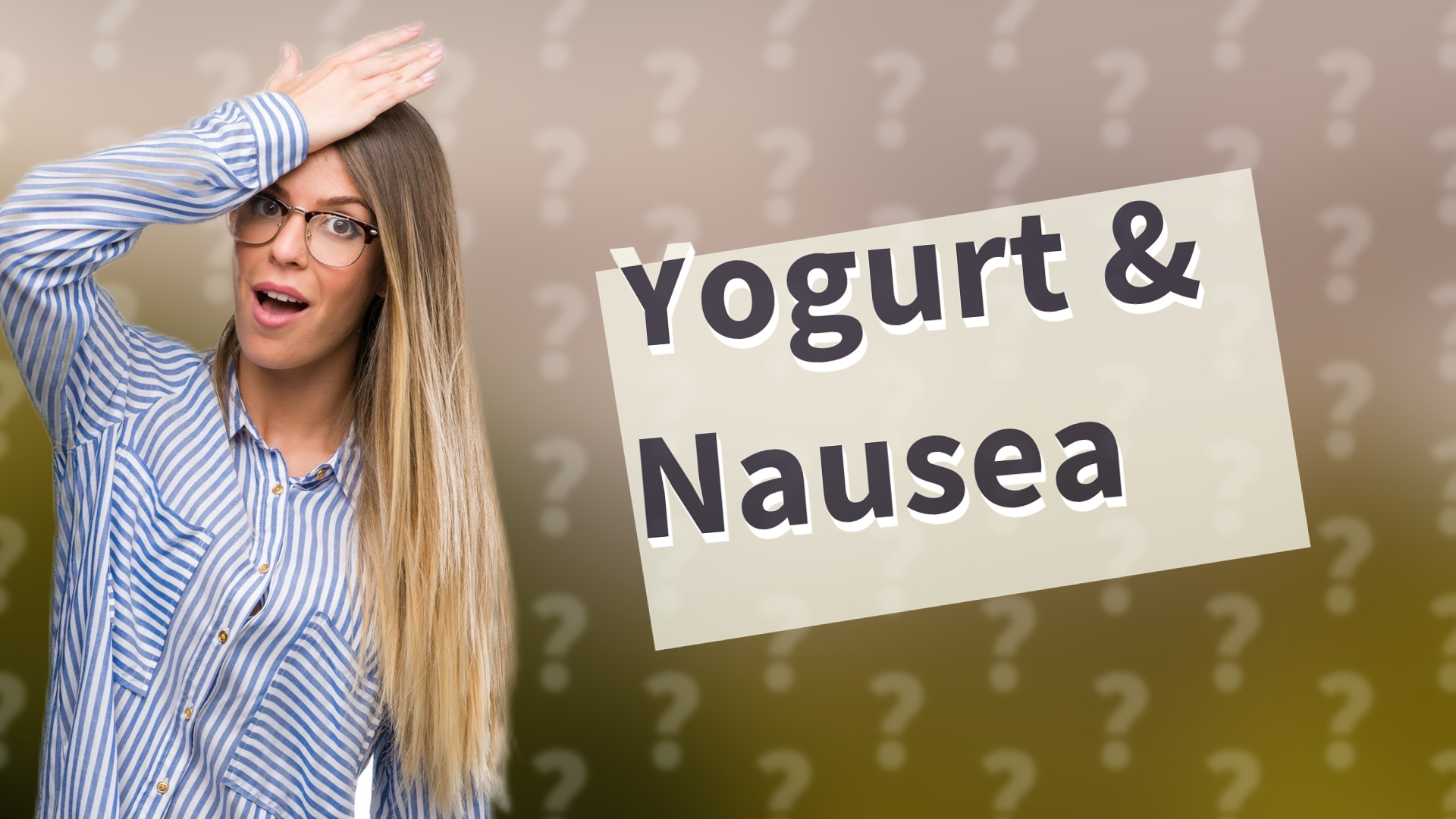 Yogurt & Nausea