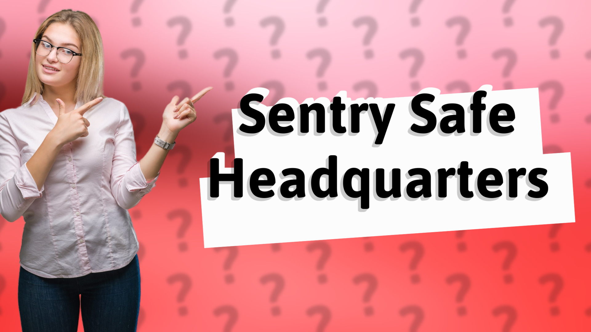 Sentry Safe Headquarters