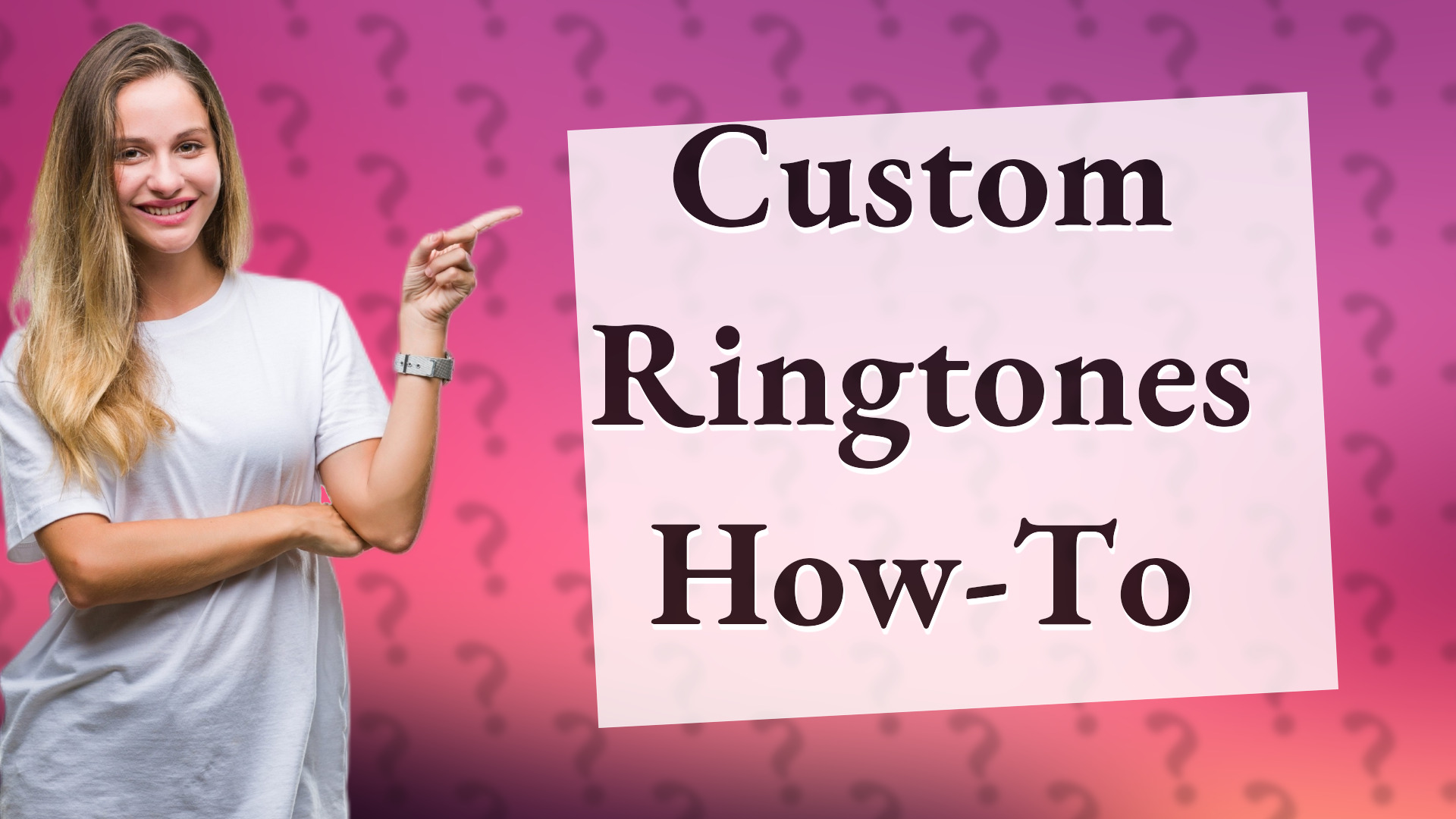 Custom Ringtones How-To