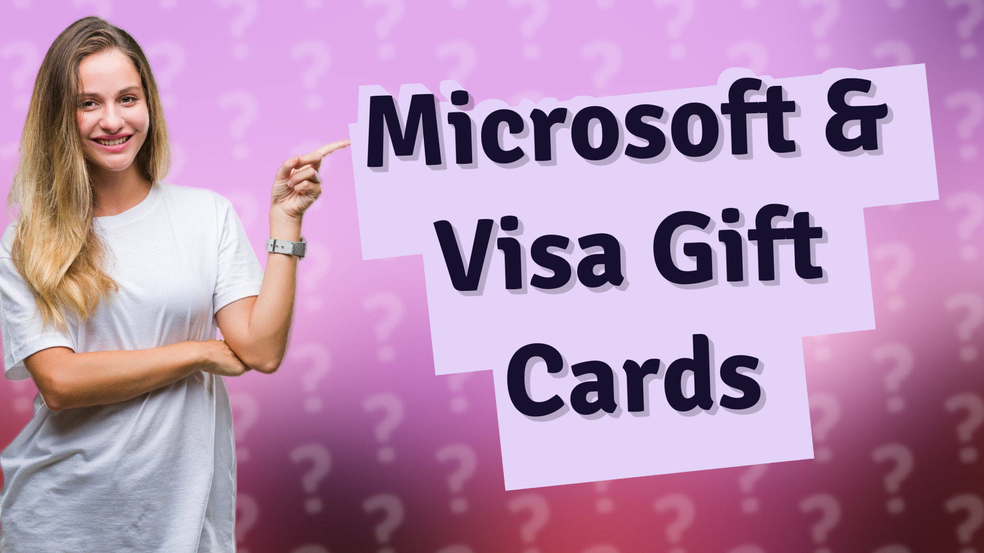 Microsoft & Visa Gift Cards