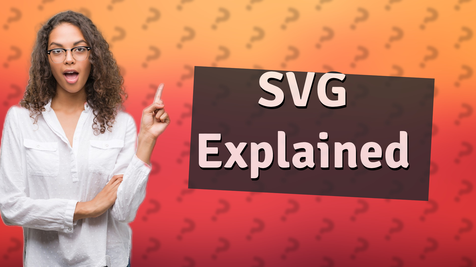 SVG Explained