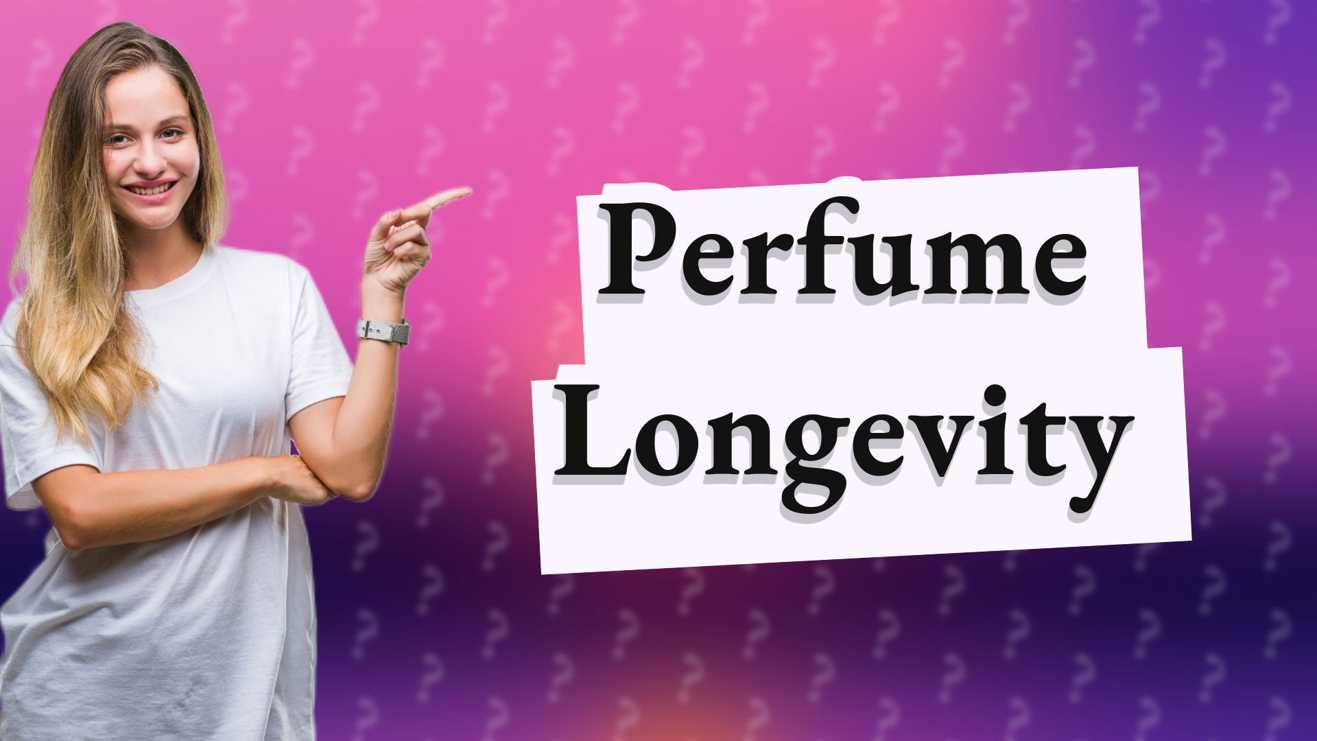 Perfume Longevity