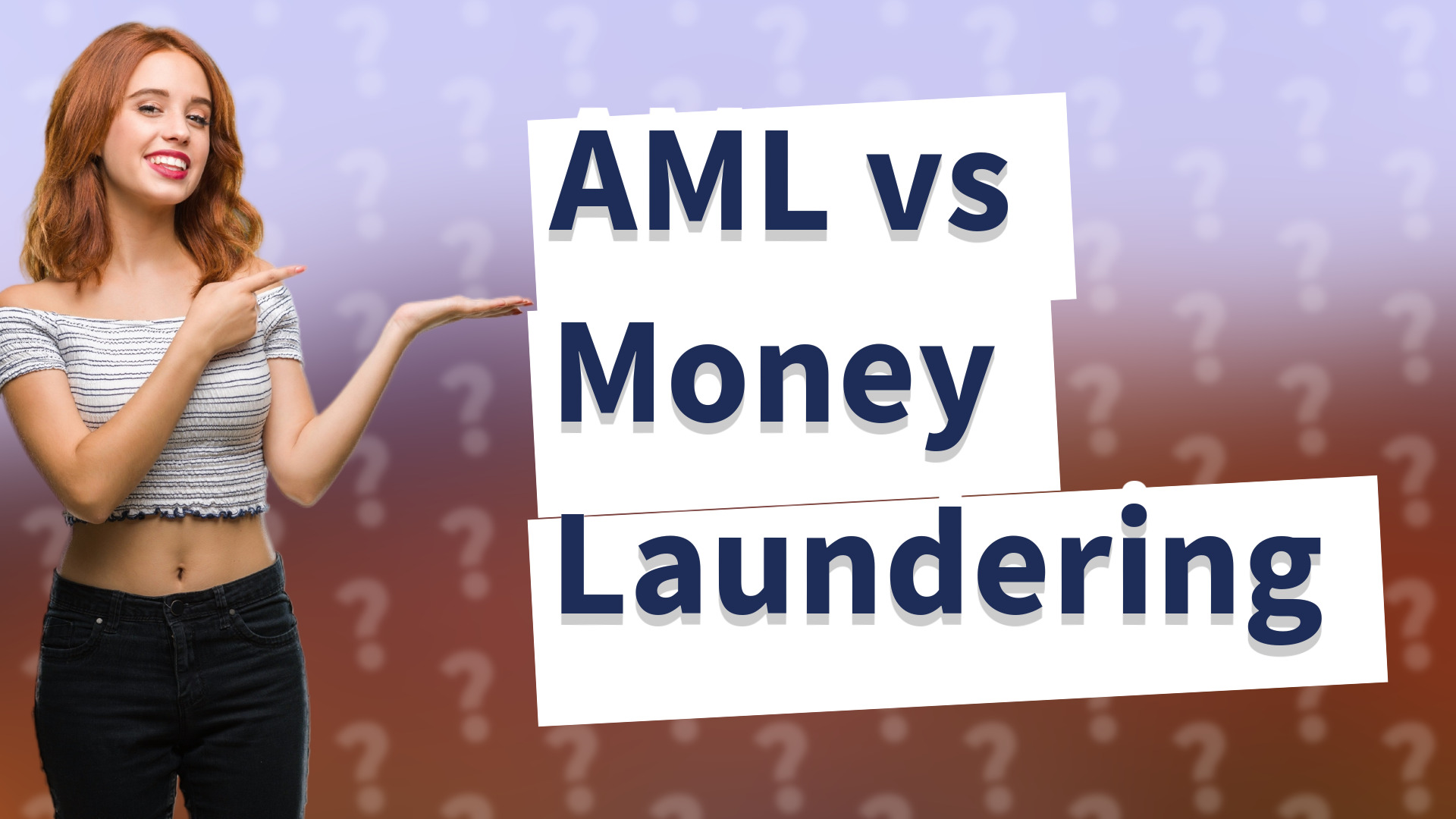 AML vs Money Laundering