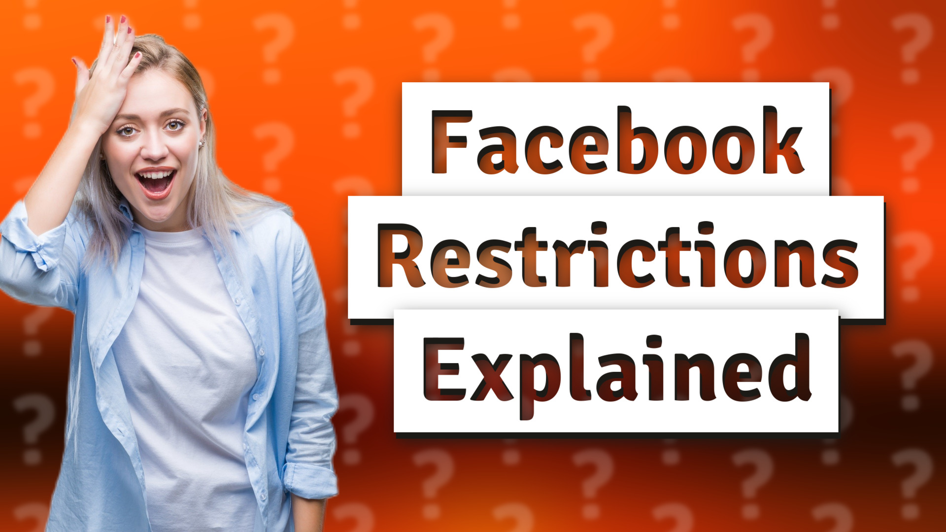 Facebook Restrictions Explained