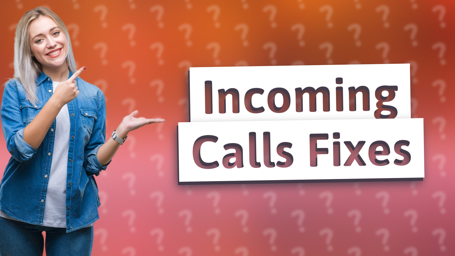 Incoming Calls Fixes