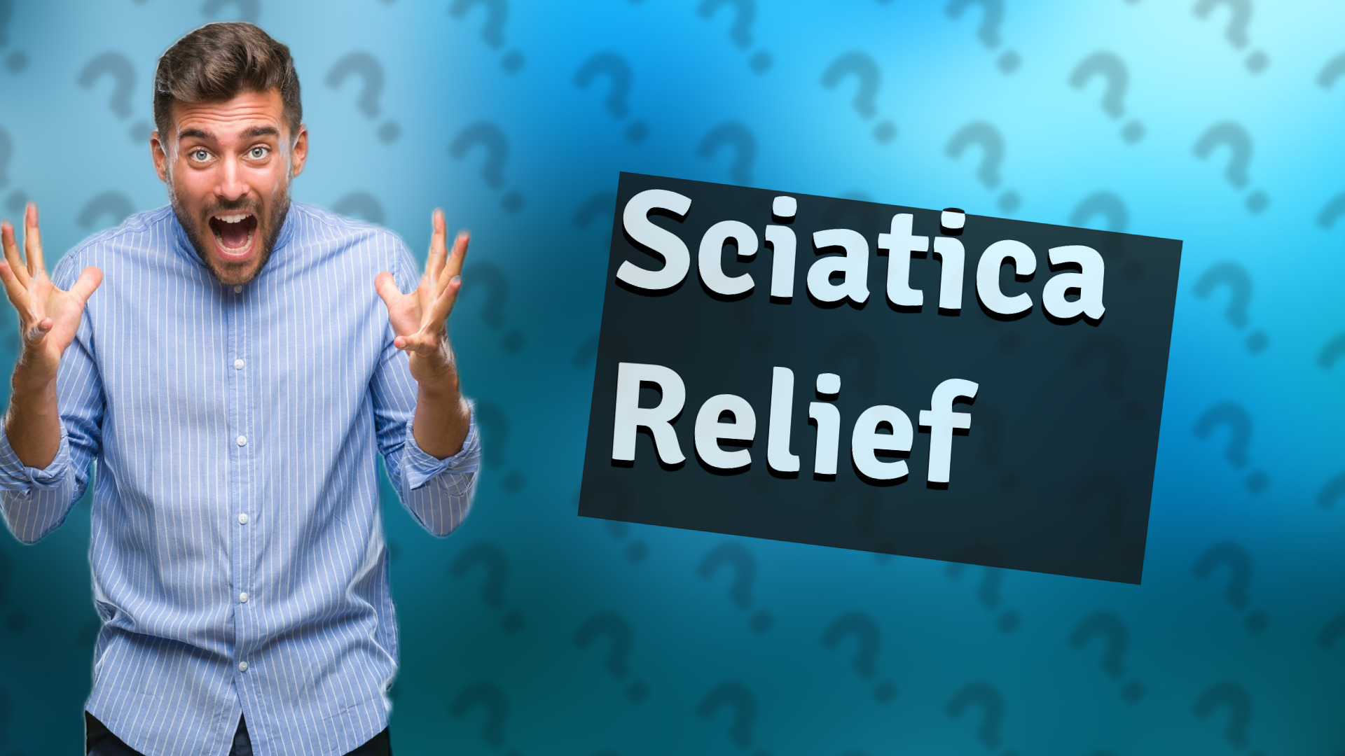 Sciatica Relief