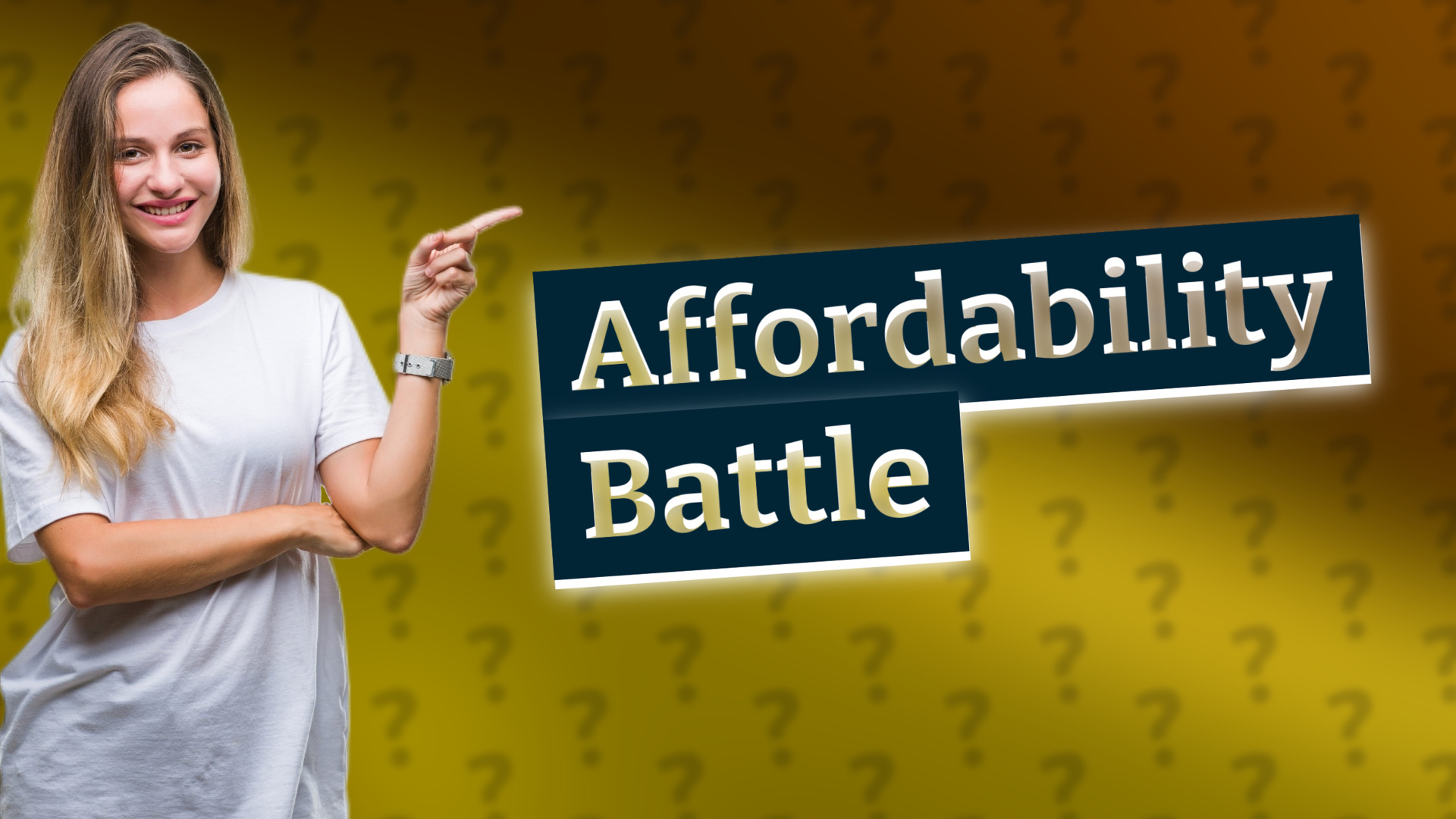 Affordability Battle