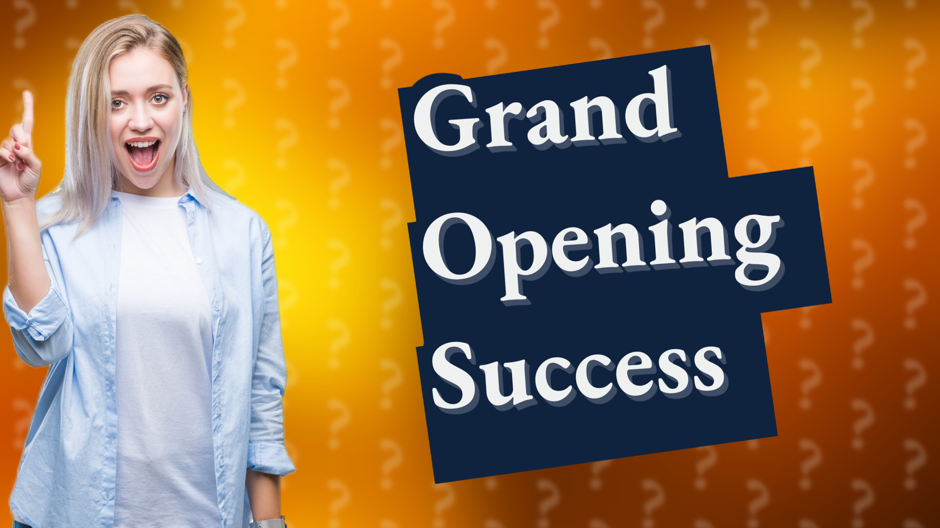 Grand Opening Success