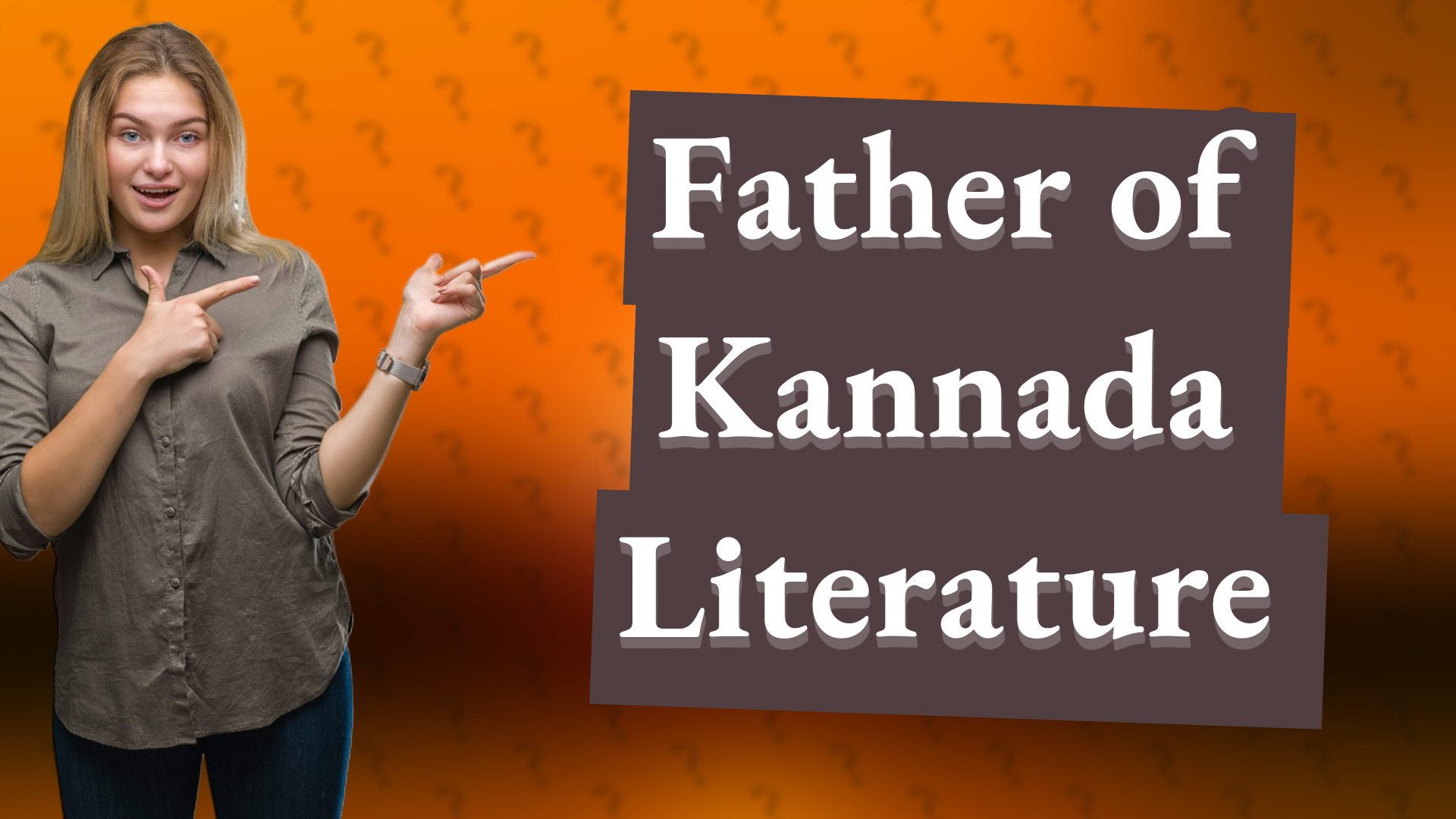 Father of Kannada Literature