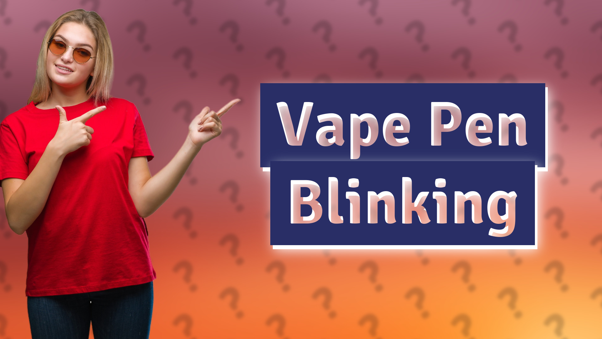 Vape Pen Blinking