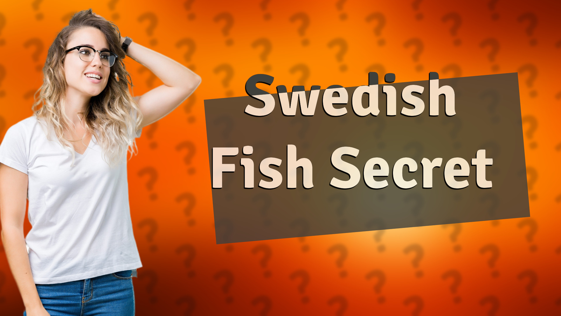 Swedish Fish Secret