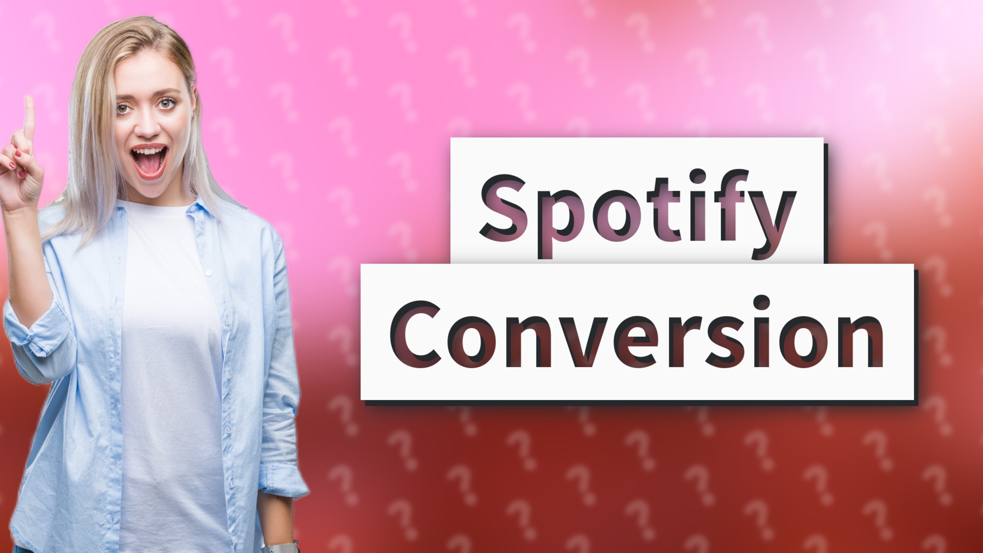 Spotify Conversion