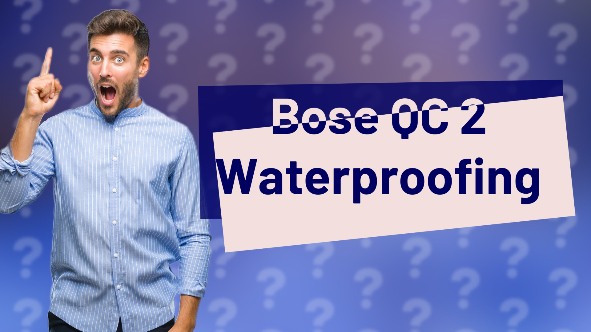Bose QC 2 Waterproofing