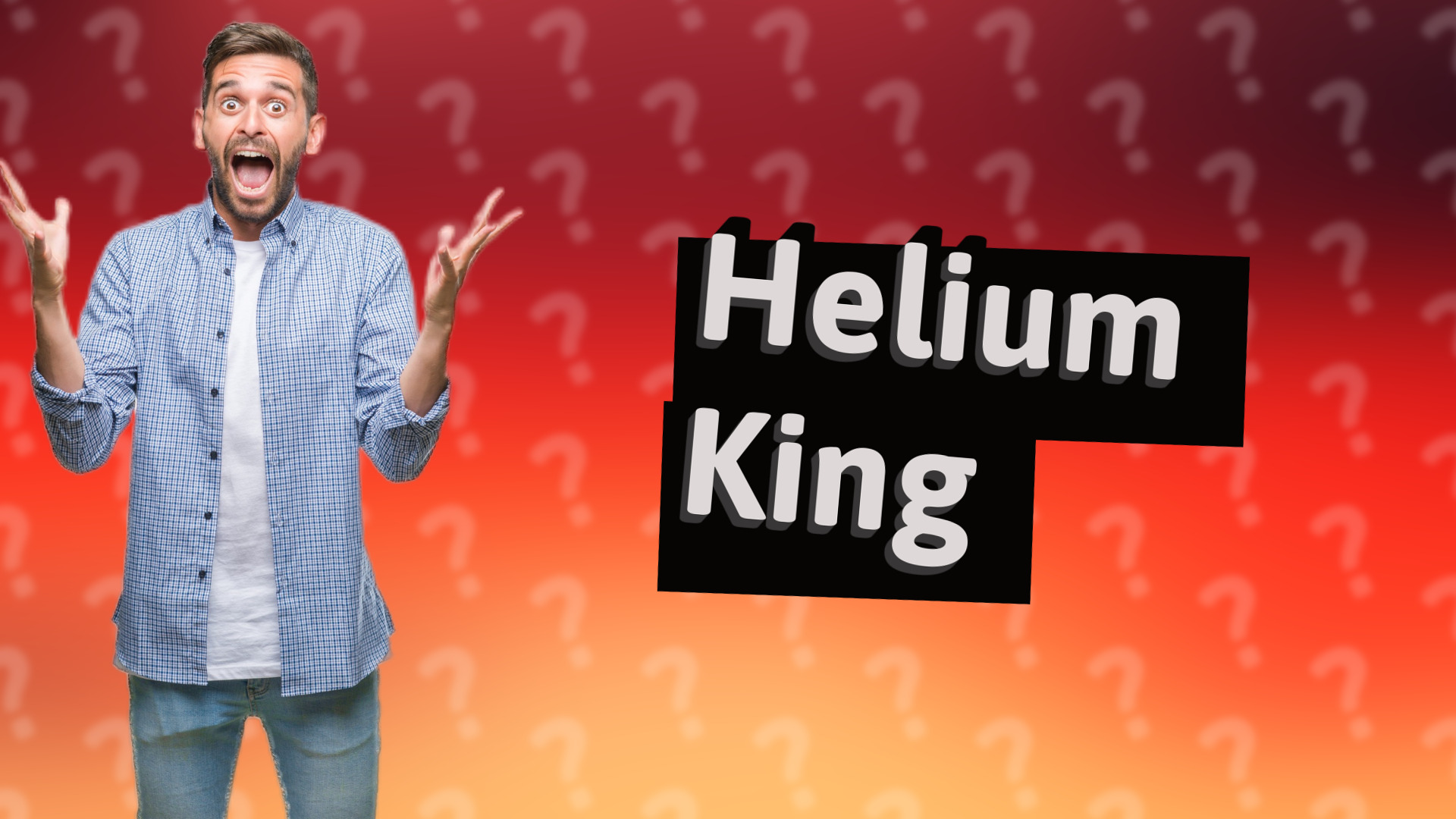 Helium King