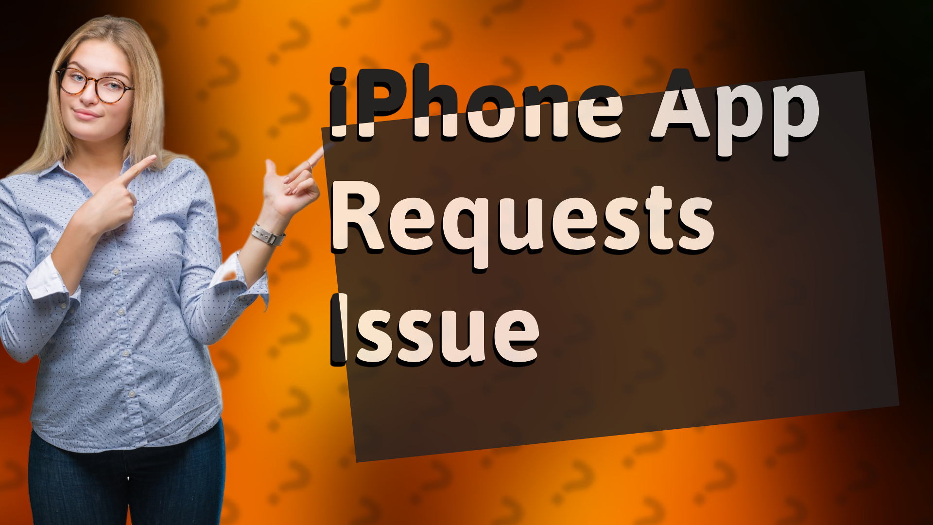 iPhone App Requests Issue