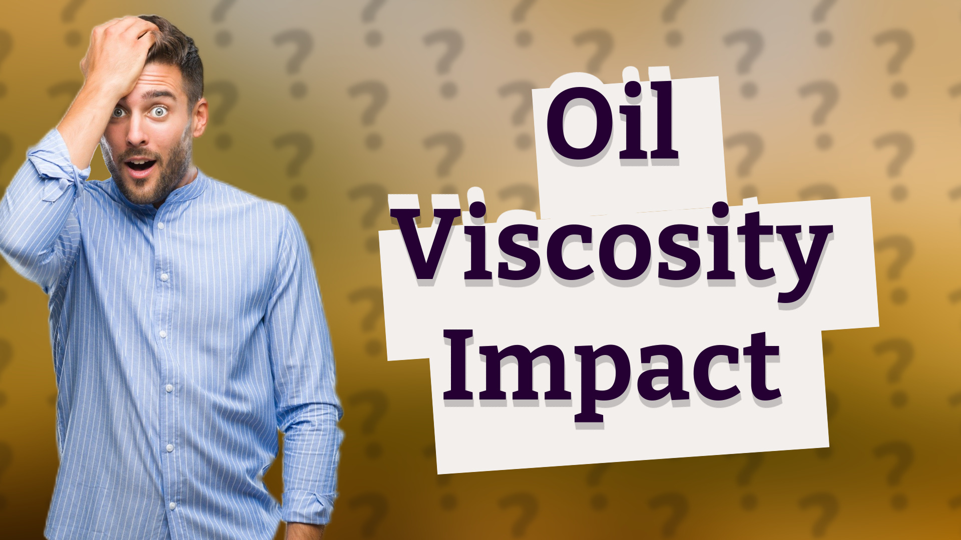 Oil Viscosity Impact
