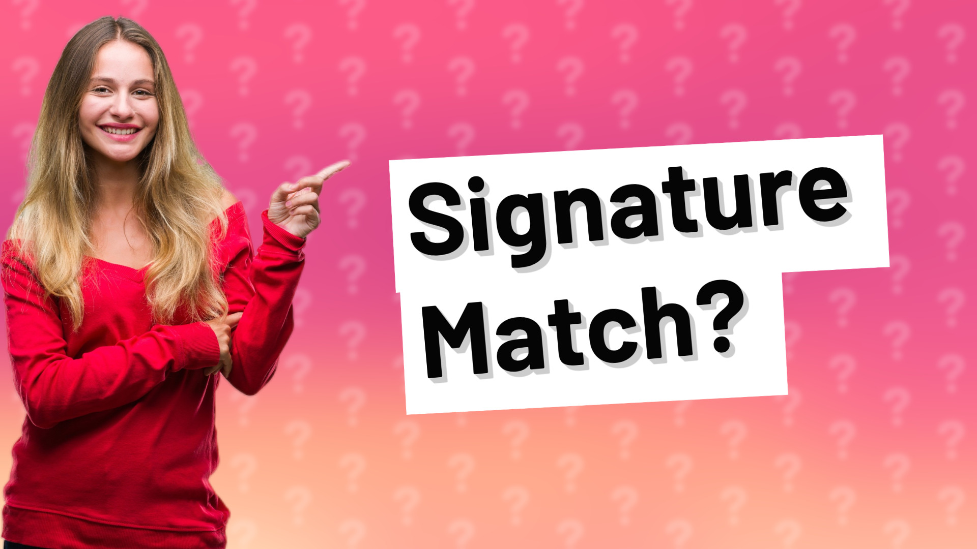 Signature Match?
