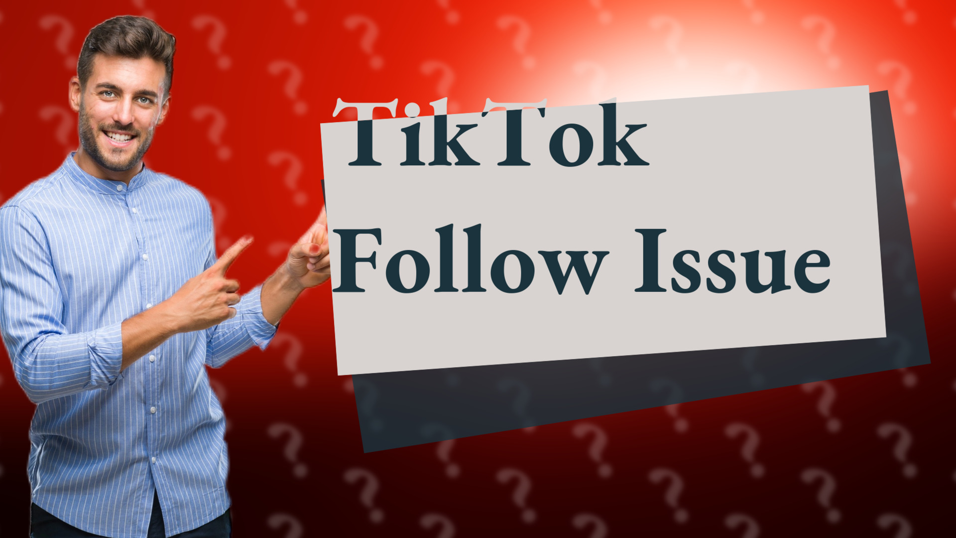 TikTok Follow Issue