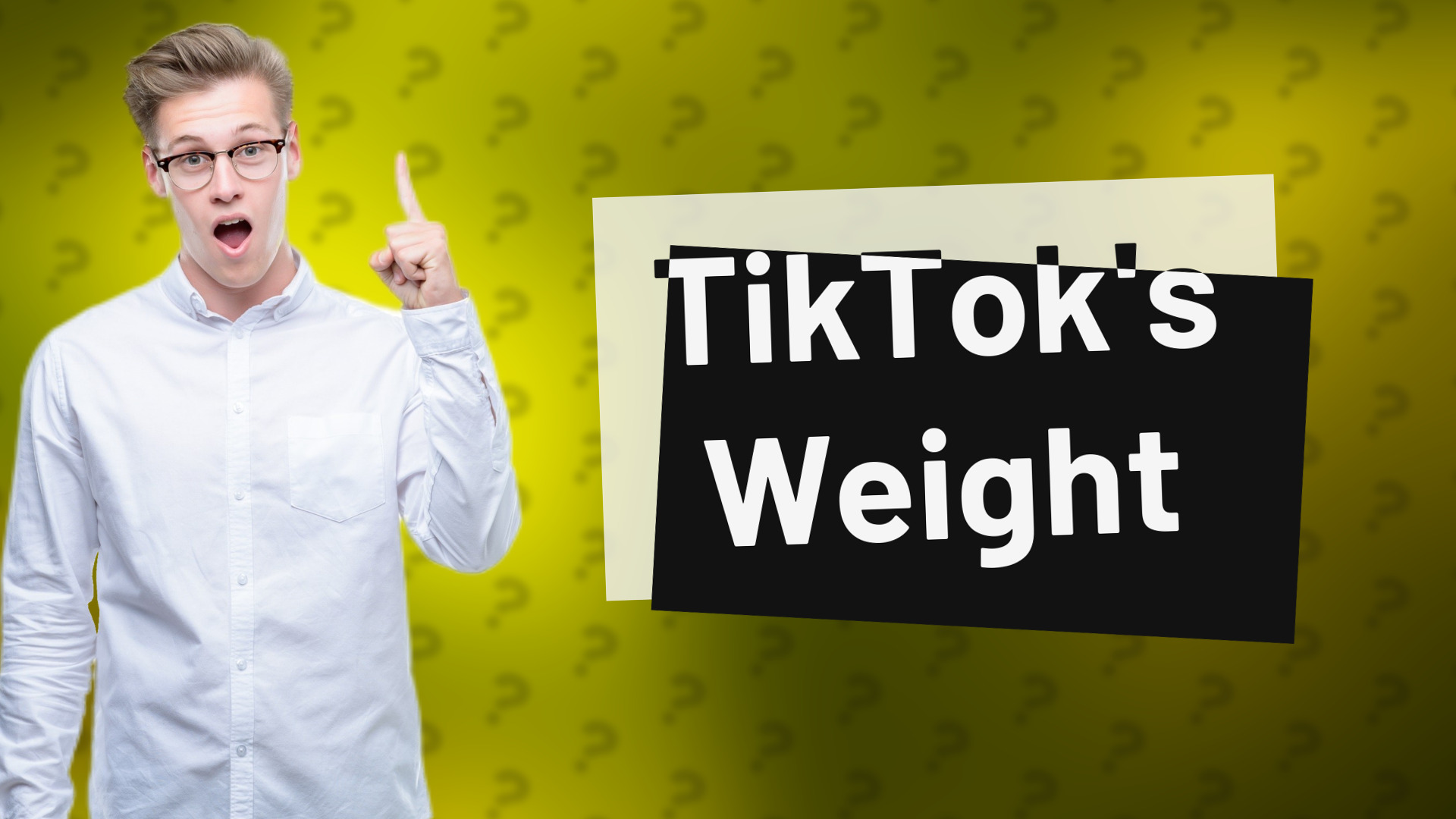 TikTok's Weight