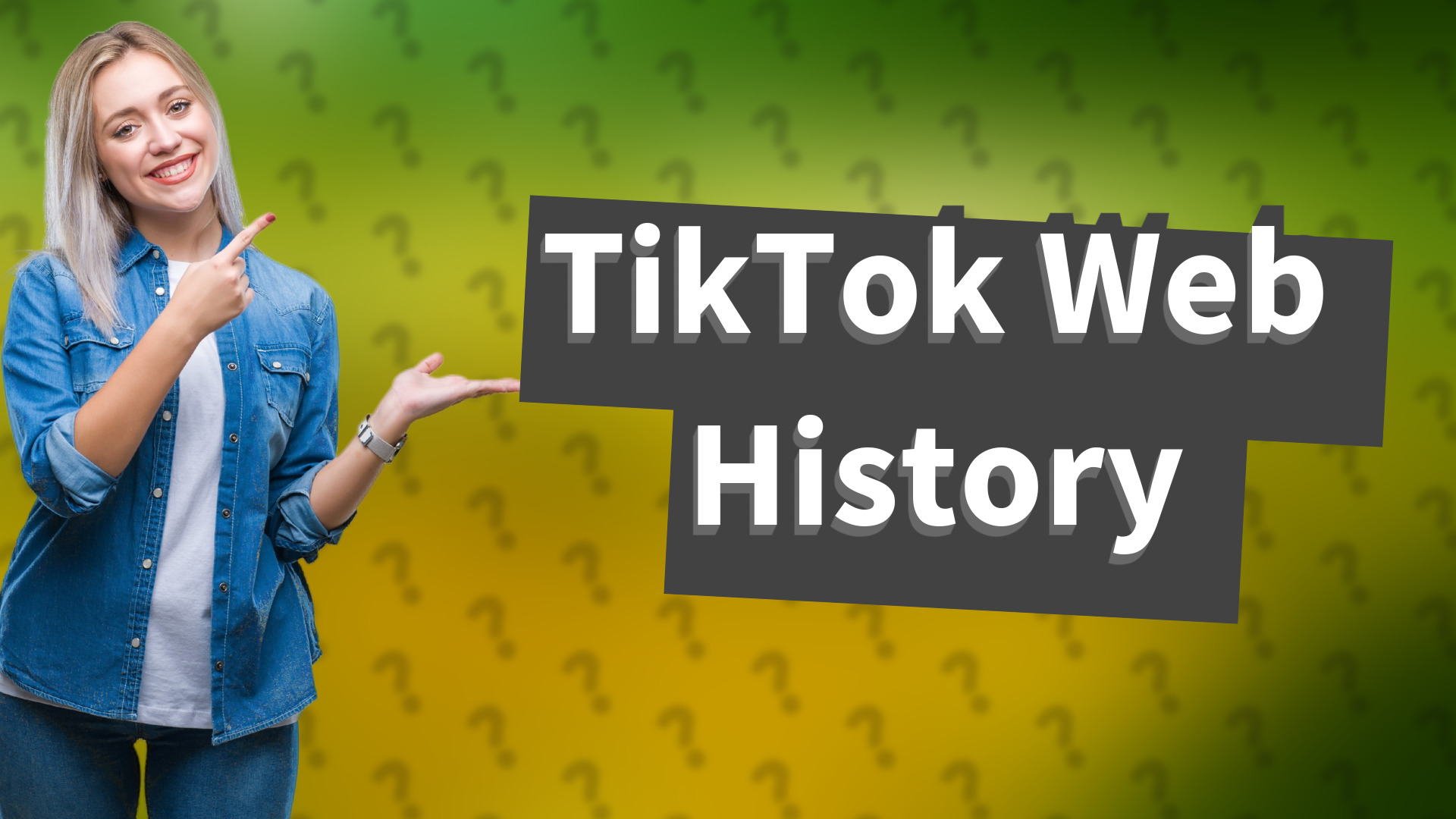 TikTok Web History