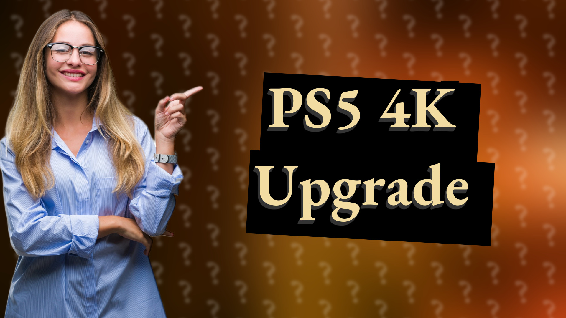 PS5 4K Upgrade