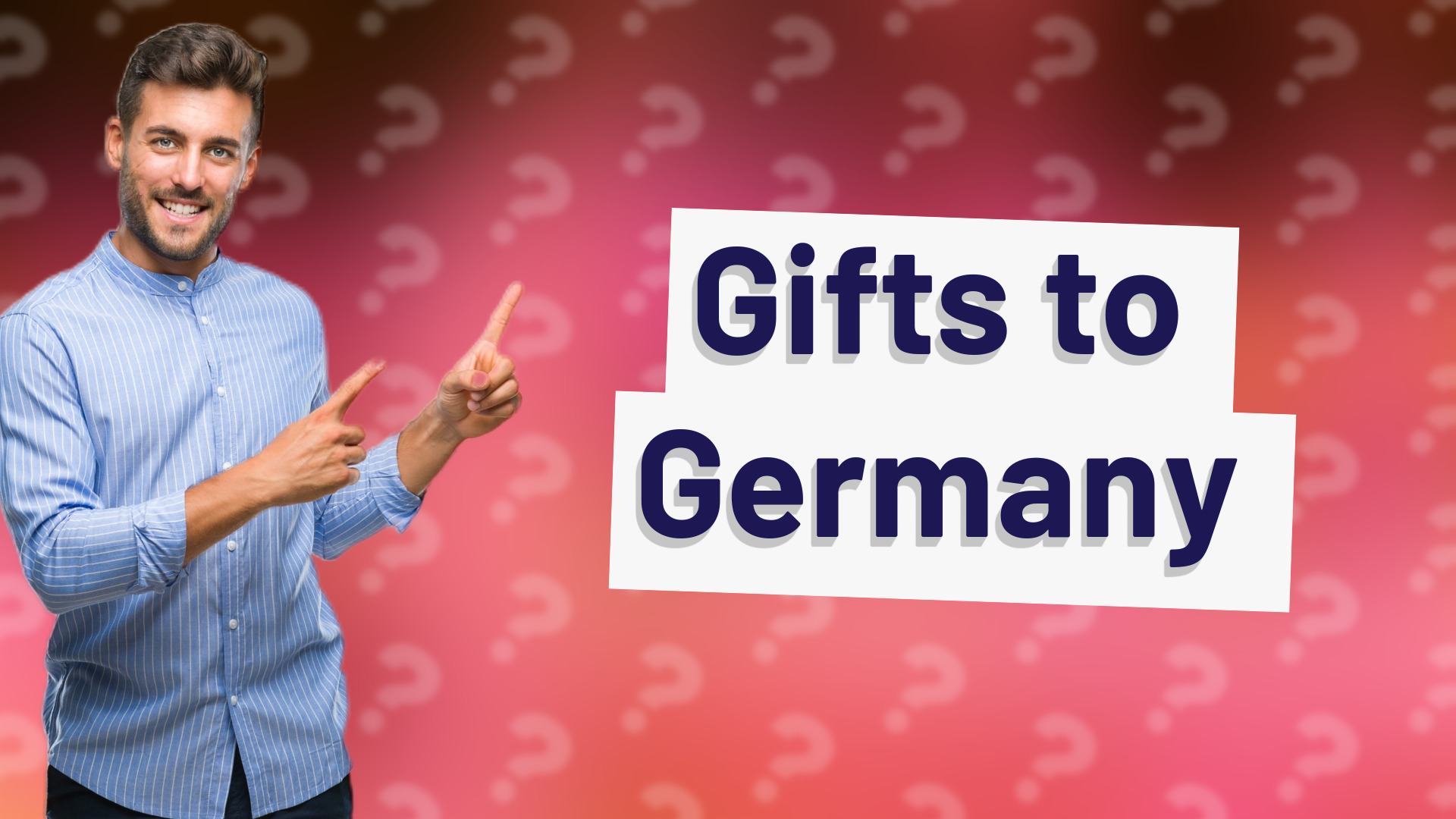 Gifts to Germany