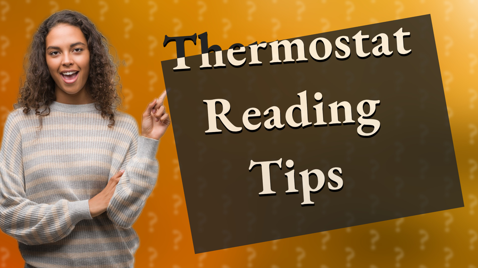 Thermostat Reading Tips